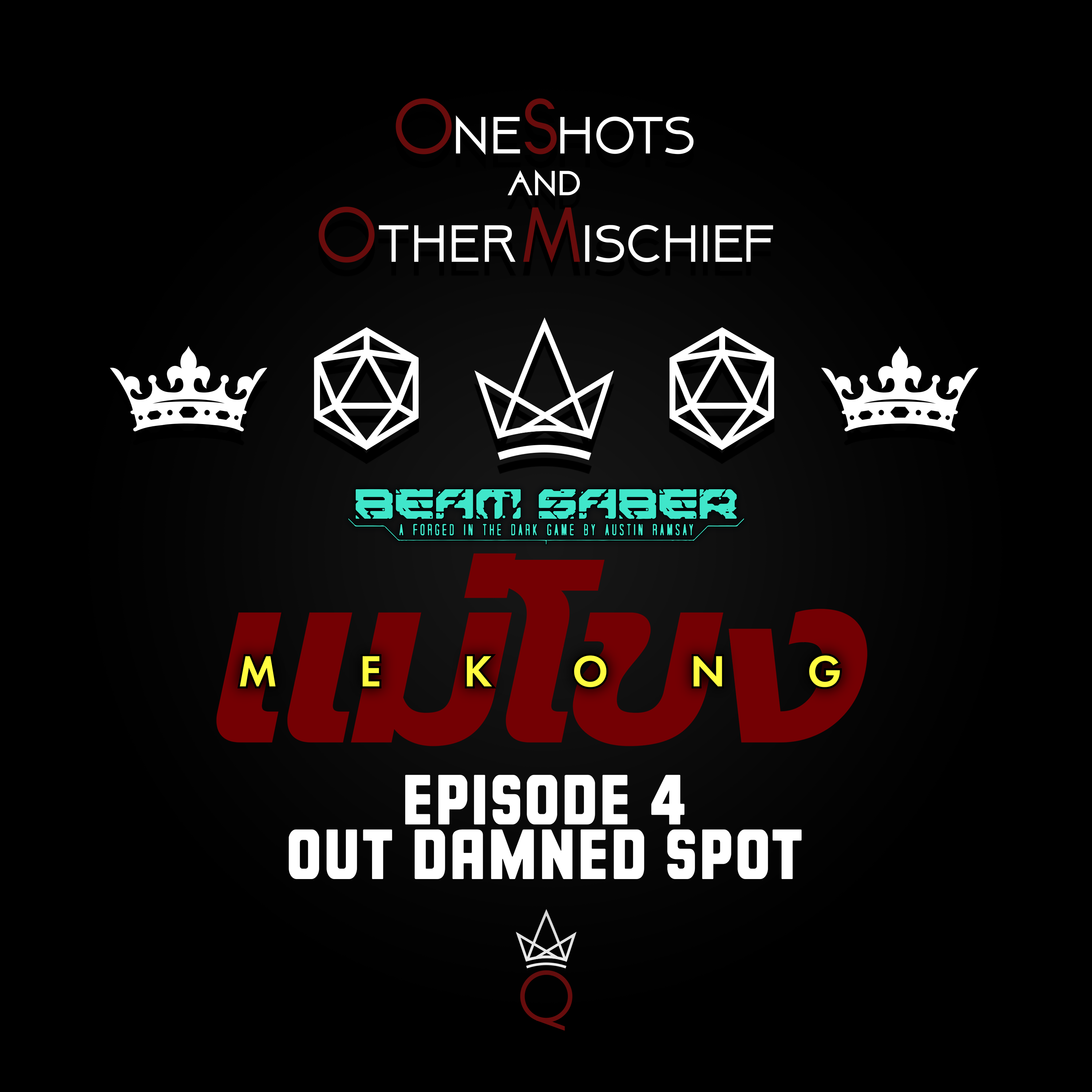 Beam Saber - MEKONG: Symphony for the Devil, Episode 4 [Out Damned Spot]