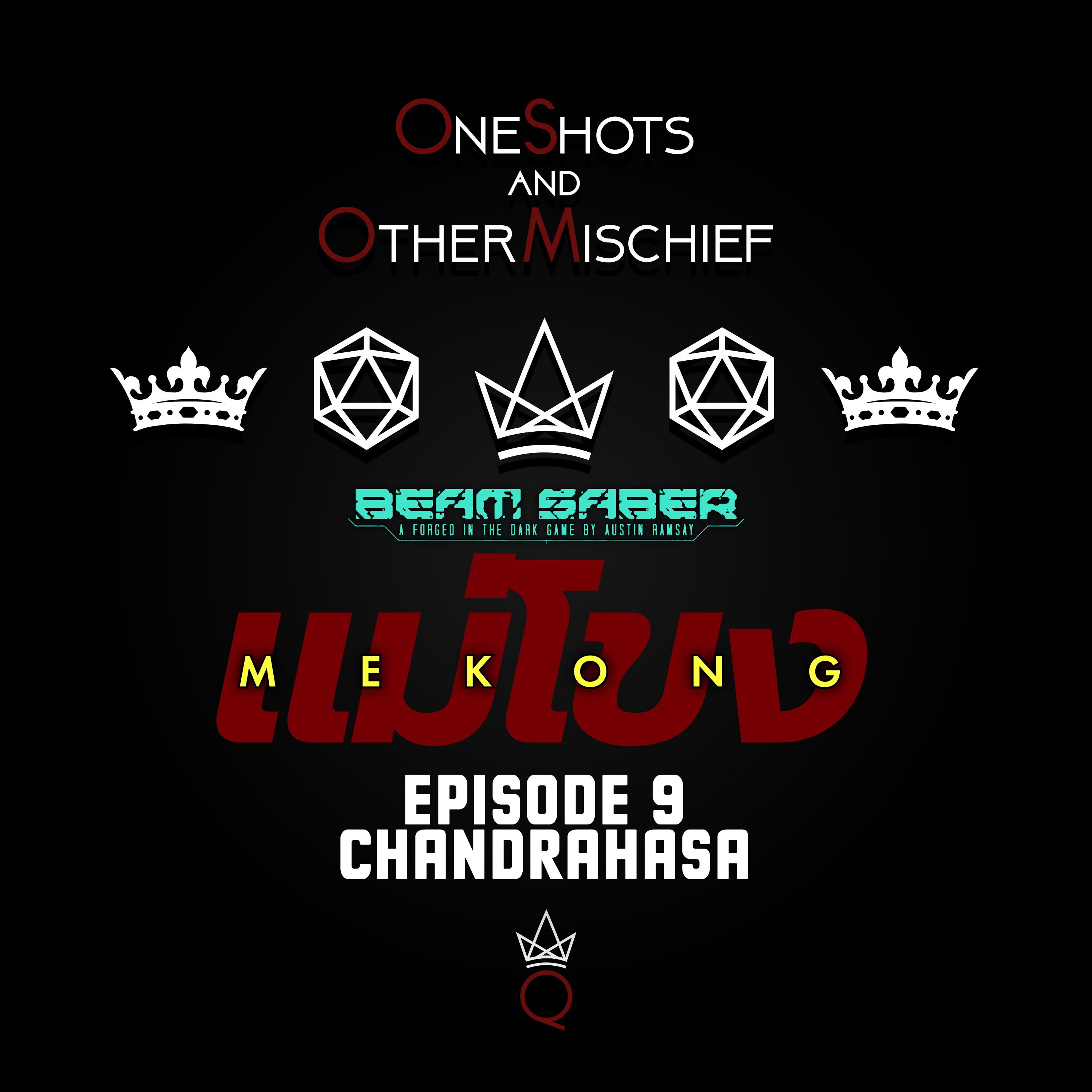 Beam Saber - MEKONG: Symphony for the Devil, Episode 9 [Chandrahasa]