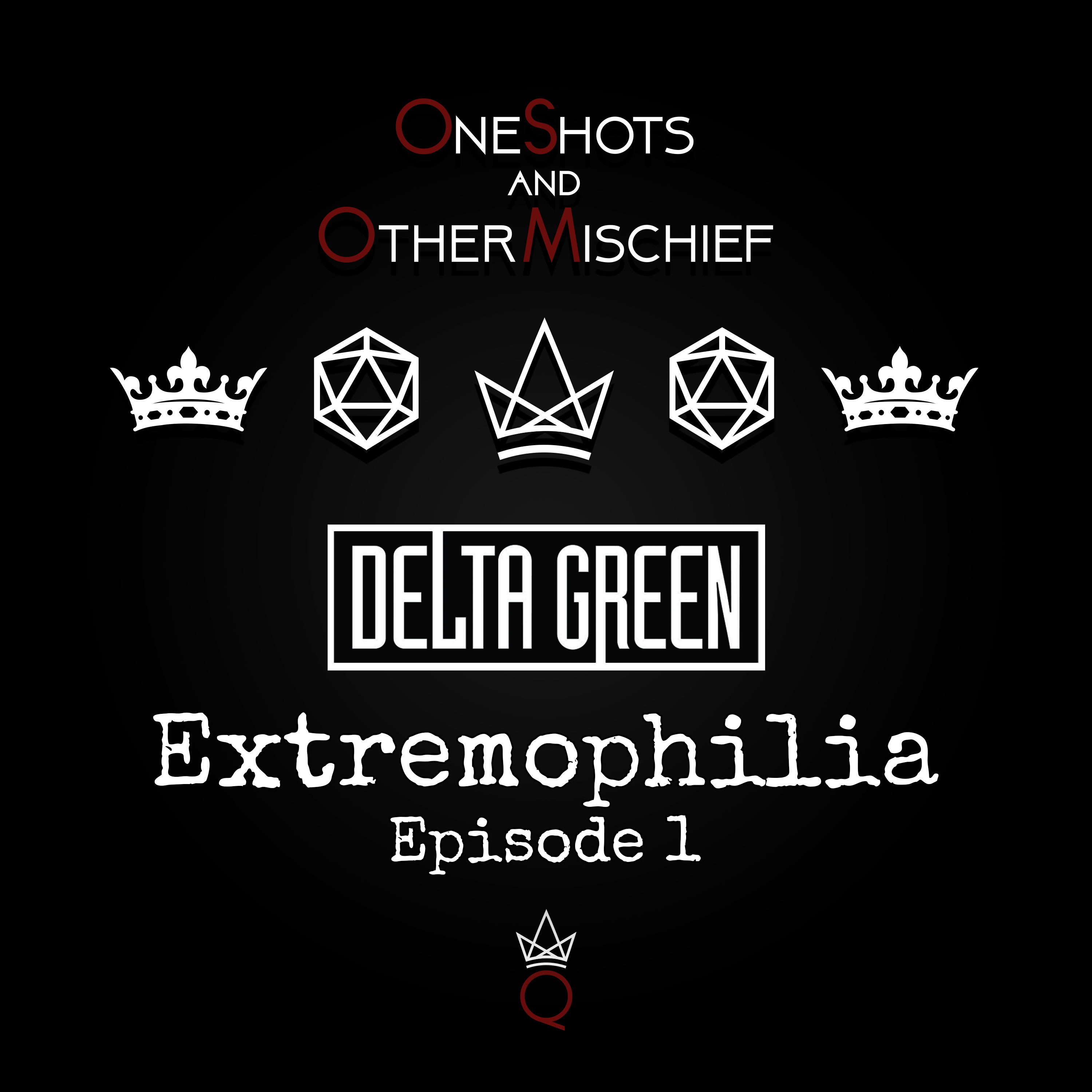 Delta Green - Extremophilia, Episode 1