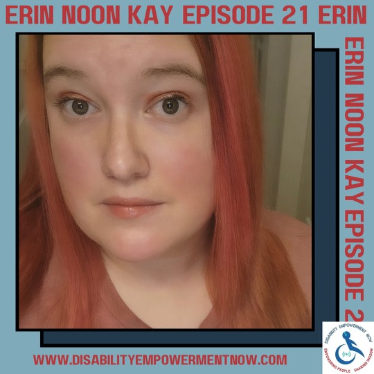 Podcasting and Disability Pride with Erin Michelle Noon-Kay