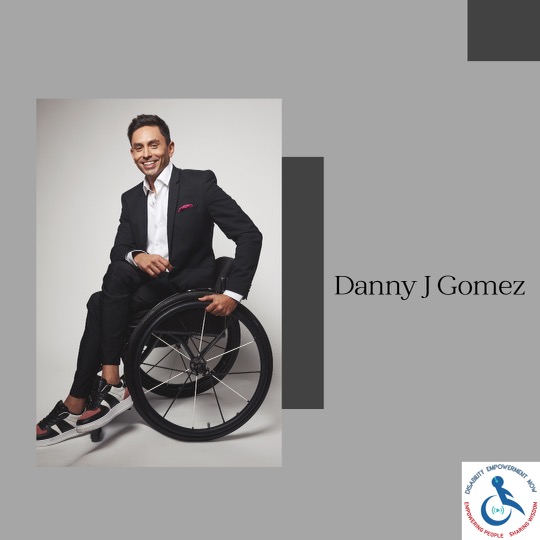 Unstoppable: Danny J. Gomez Talks Acting, Resilience, and Disability Representation