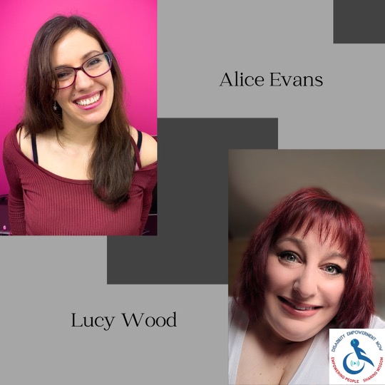 Behind the Mic: Disability, Laughter, and the Struggle for Real Representation with Alice Evans and Lucy Wood