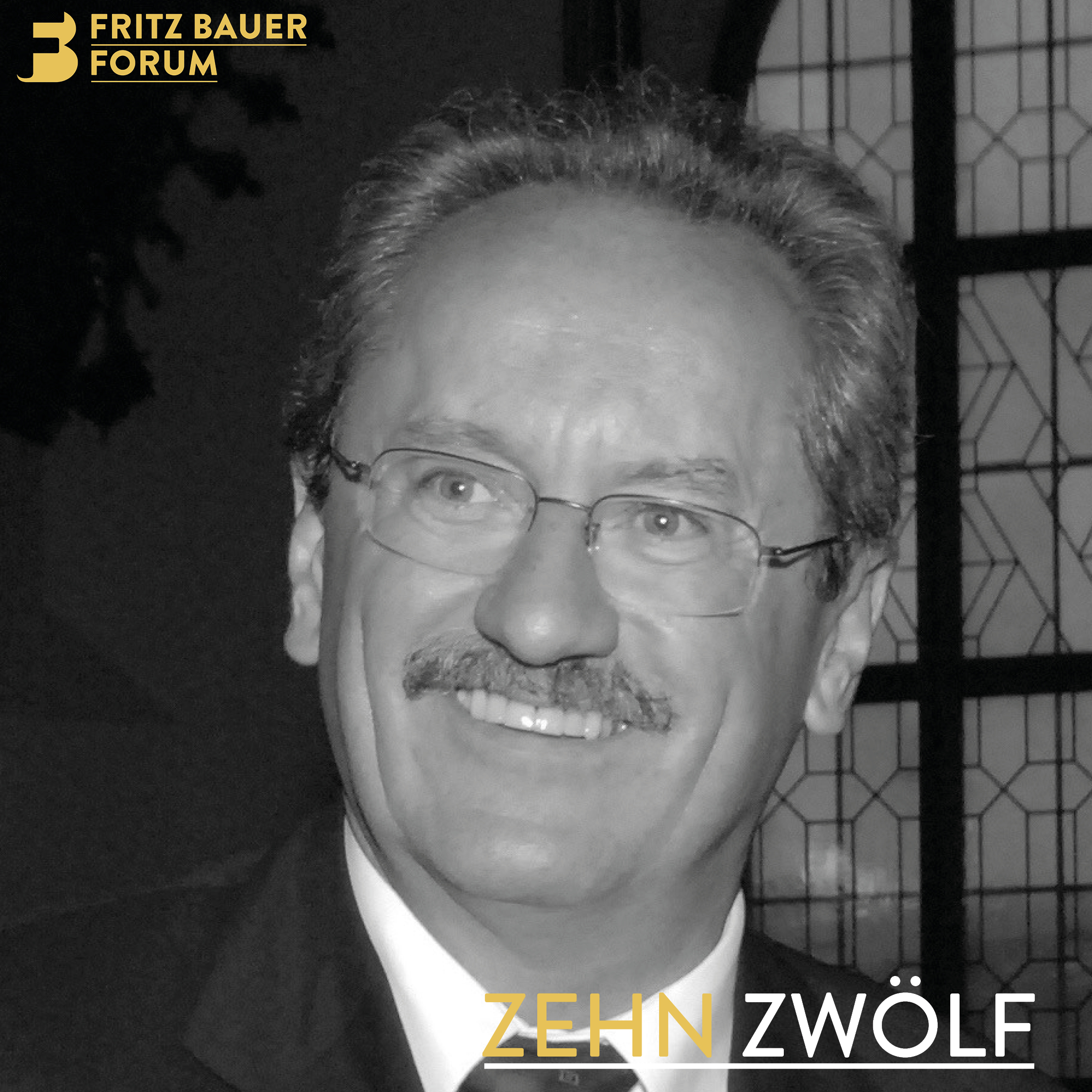 Zehn Zwölf - Der Menschenrechte Podcast des Fritz Bauer Forums