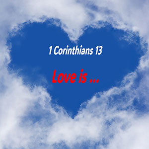 23.09.21 “LOVE isn’t…?” (1 Corinthians 13:4-6)