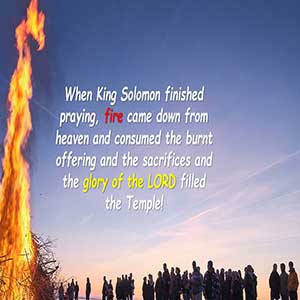 24.03.06 “Fire from heaven!” (2 Chronicles 6:12-7:3)