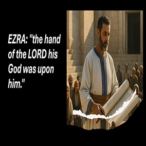 25.06.20 “Ezra to Jerusalem” (Ezra 7:6-20)