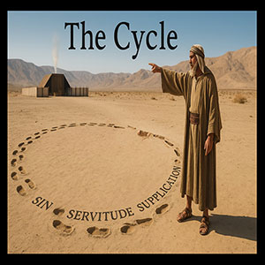 25.10.13 (Judges 1, 2) “The Cycle”