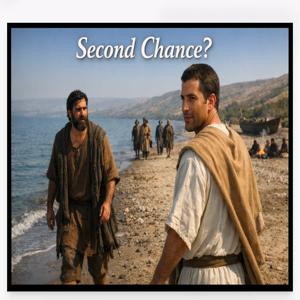 26.04.10 “A Second Chance?” (John 21:16-19)