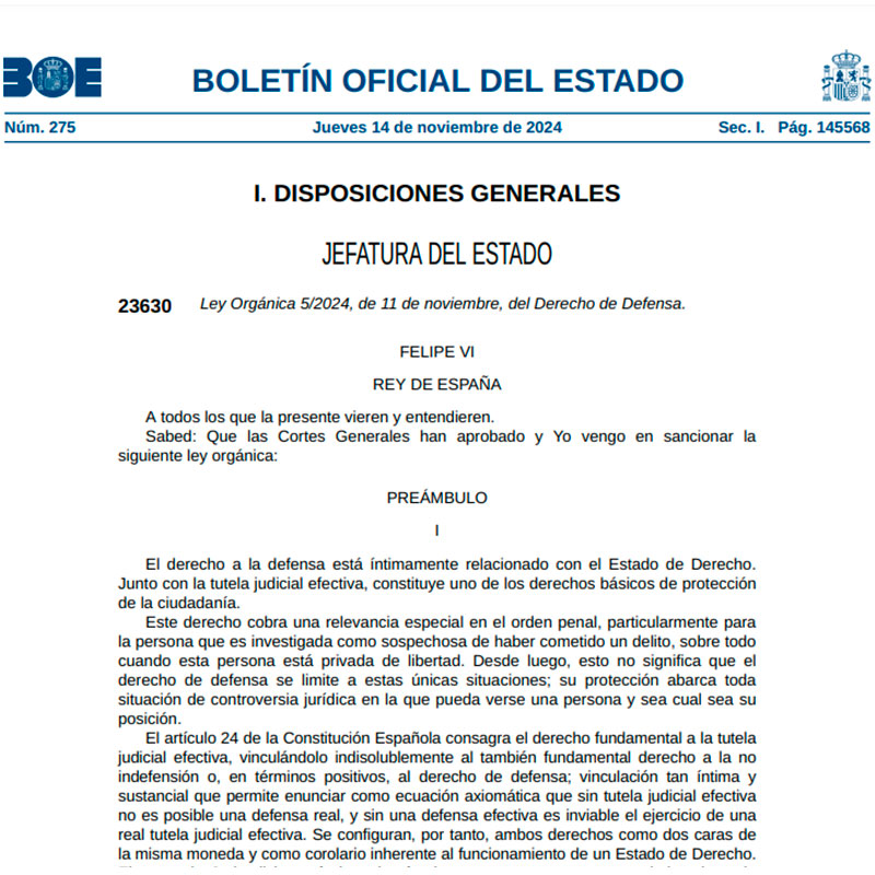 Entra en vigor la Ley Orgánica del Derecho de Defensa