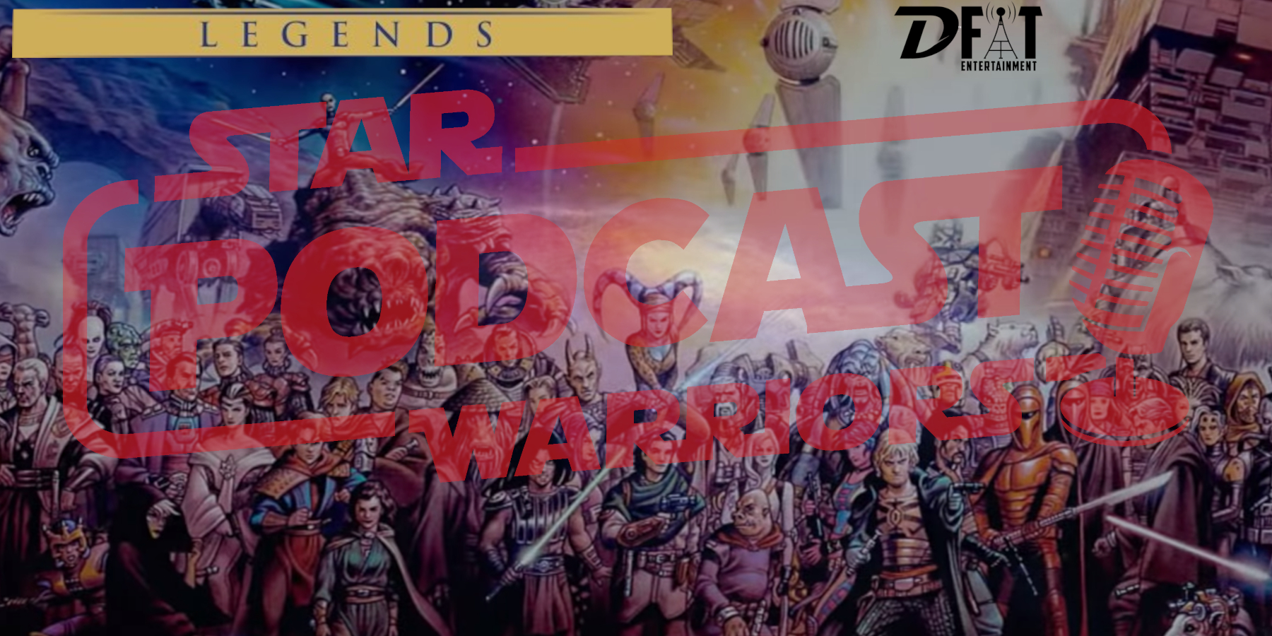 Star Wars Legends of the Expanded Universe