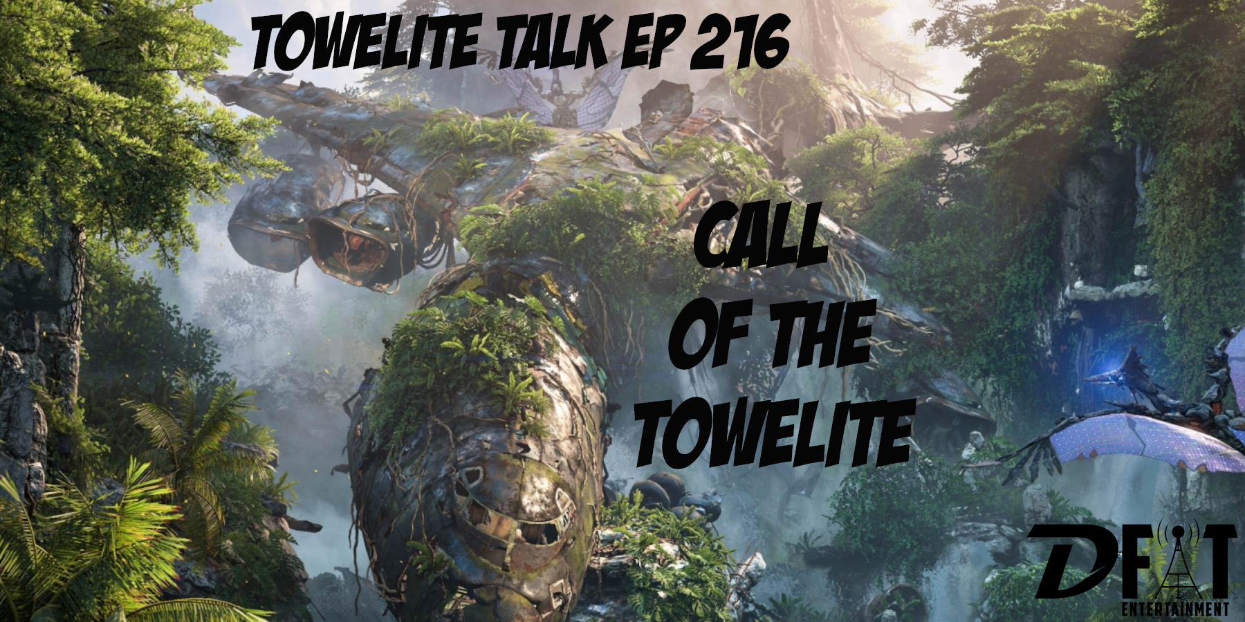 216 - Call of the Towelite