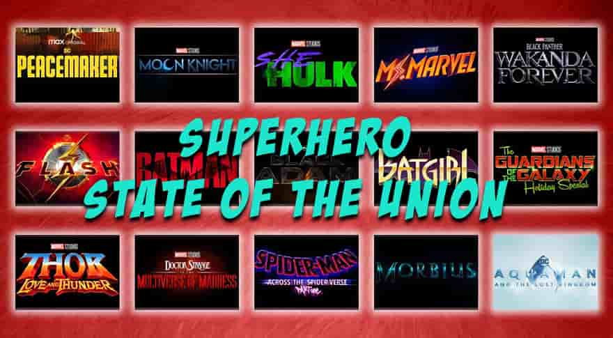 Superhero State of the Union