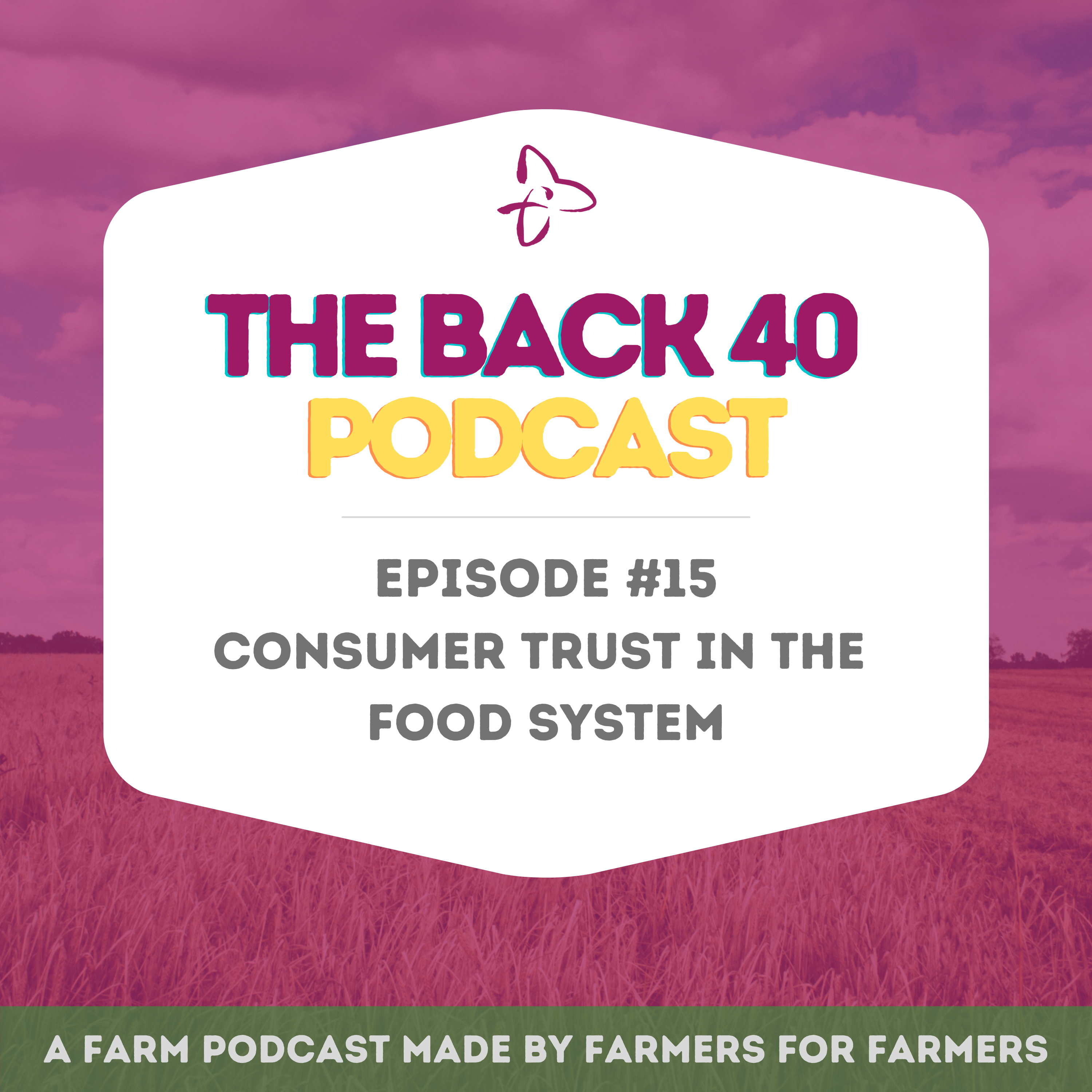 Consumer Trust in The Food System