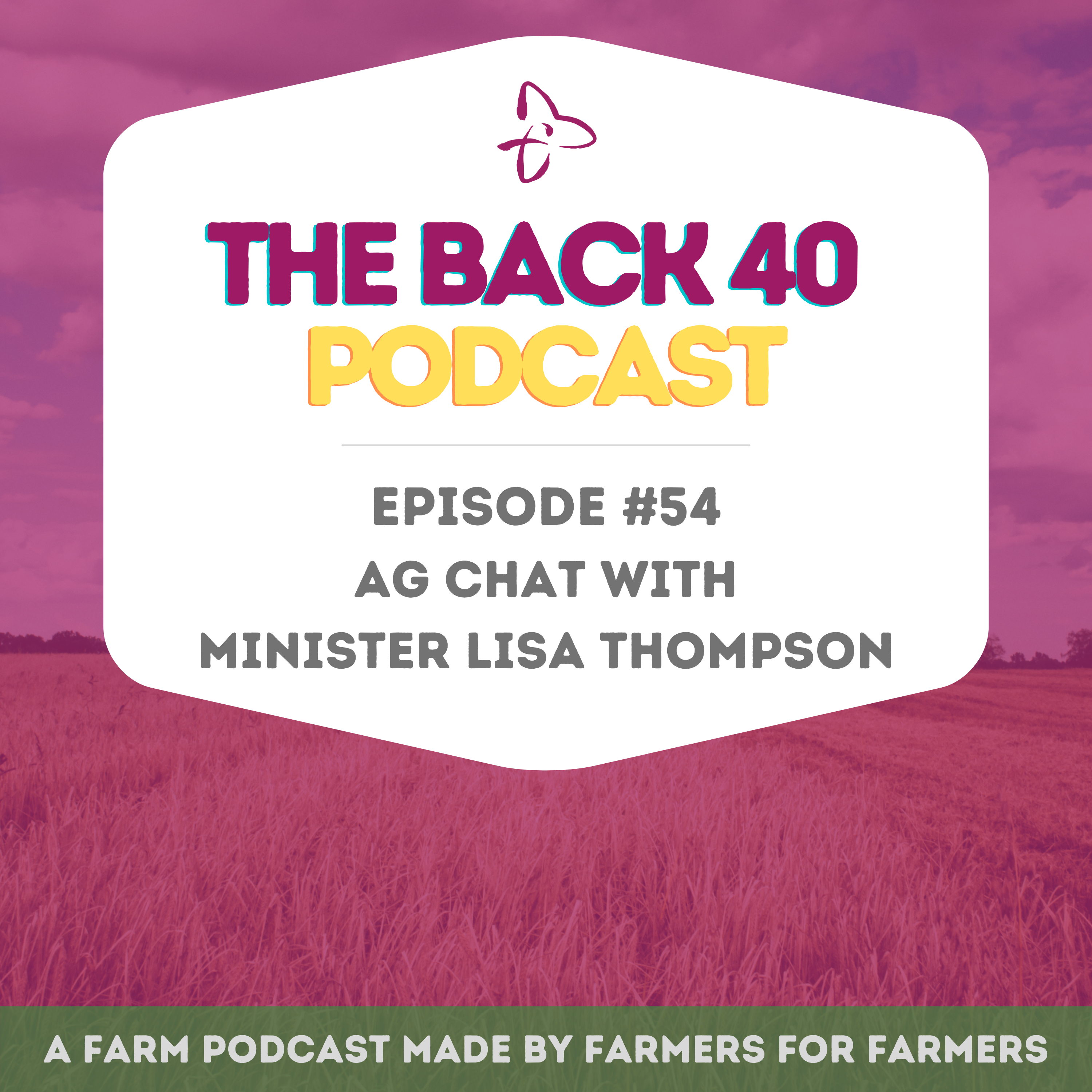 Ag Chat with Minister Lisa Thompson