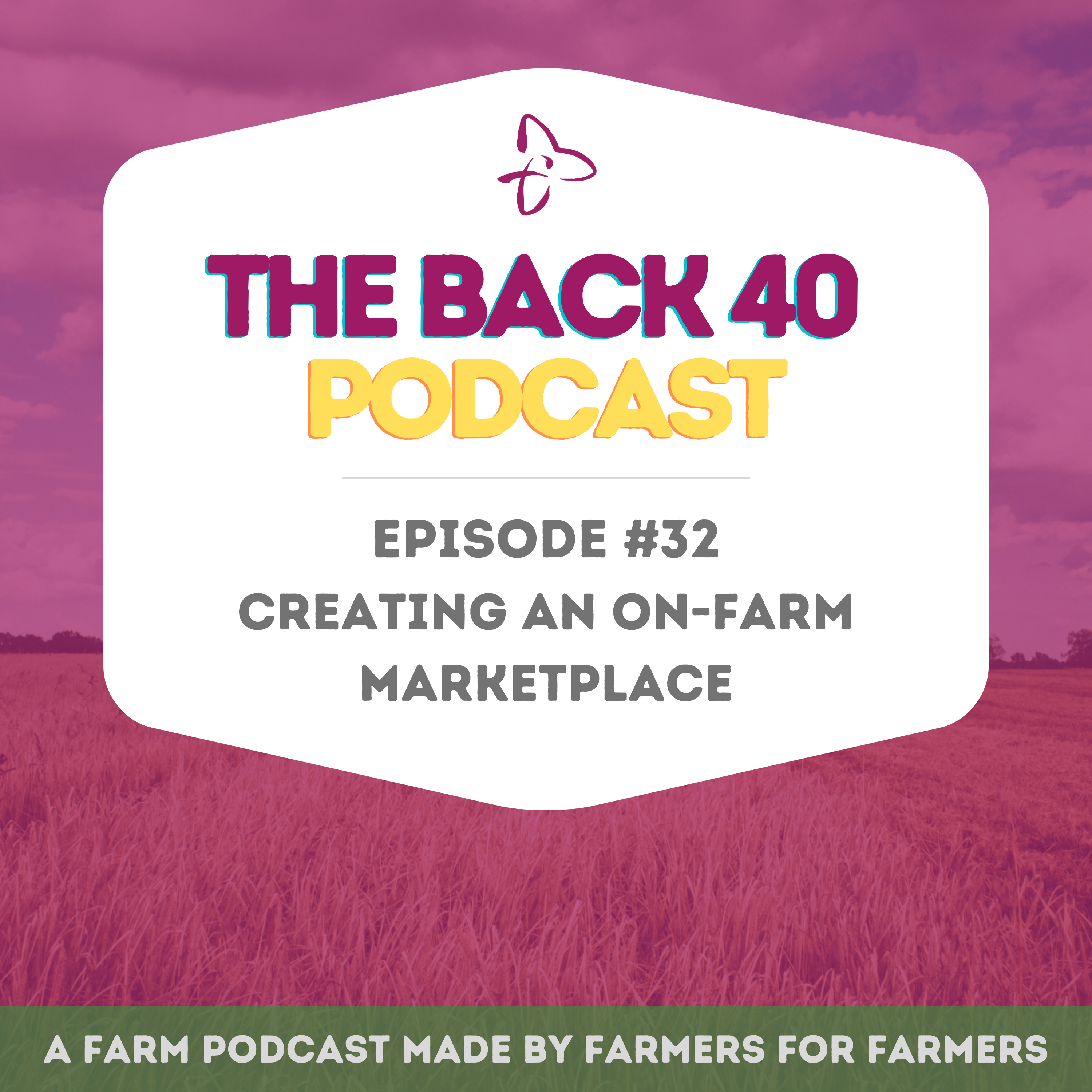 Creating an On-Farm Marketplace