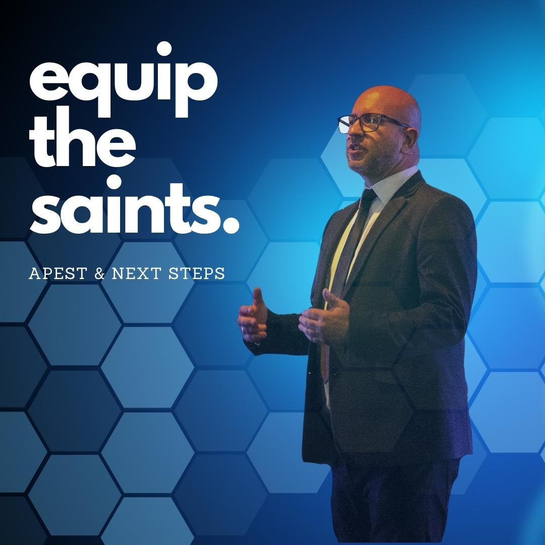 Mark Pugh | Equip the Saints | APEST & Next Steps