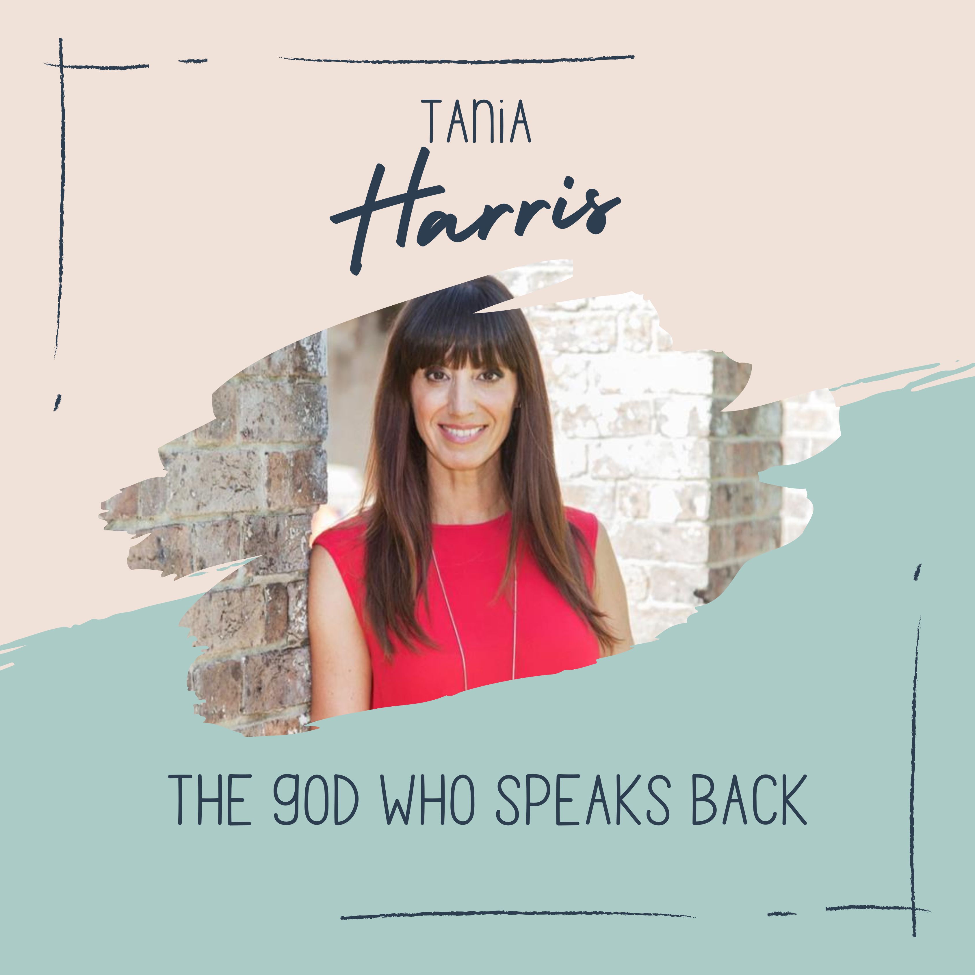 The God who Speaks Back | Tania Harris | 15th January 2023