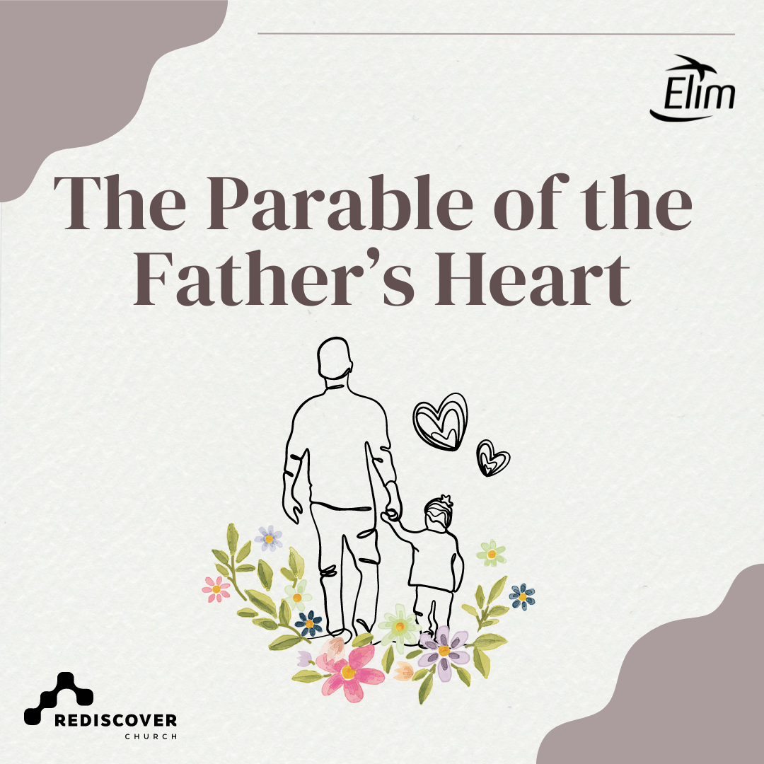 The Parable of the Father's Heart | Steve Ball | Sunday 16th June