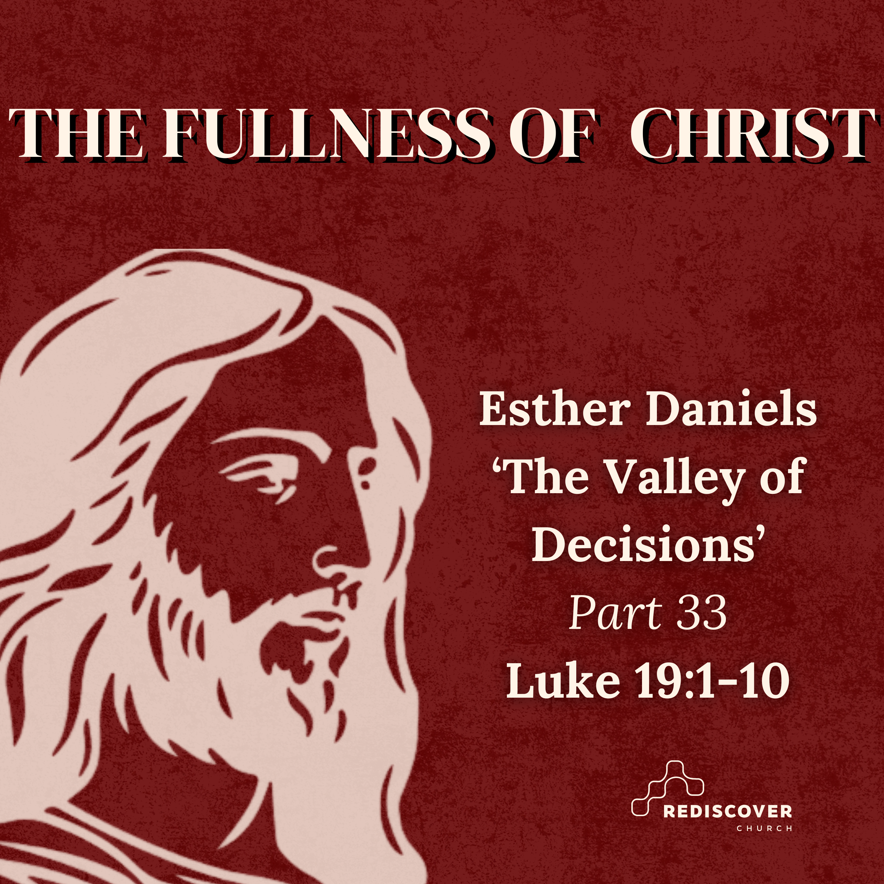 | The Fullness of Christ - Part 33 | Luke 19:11-27 | Esther Daniels| 23rd November 2025 |