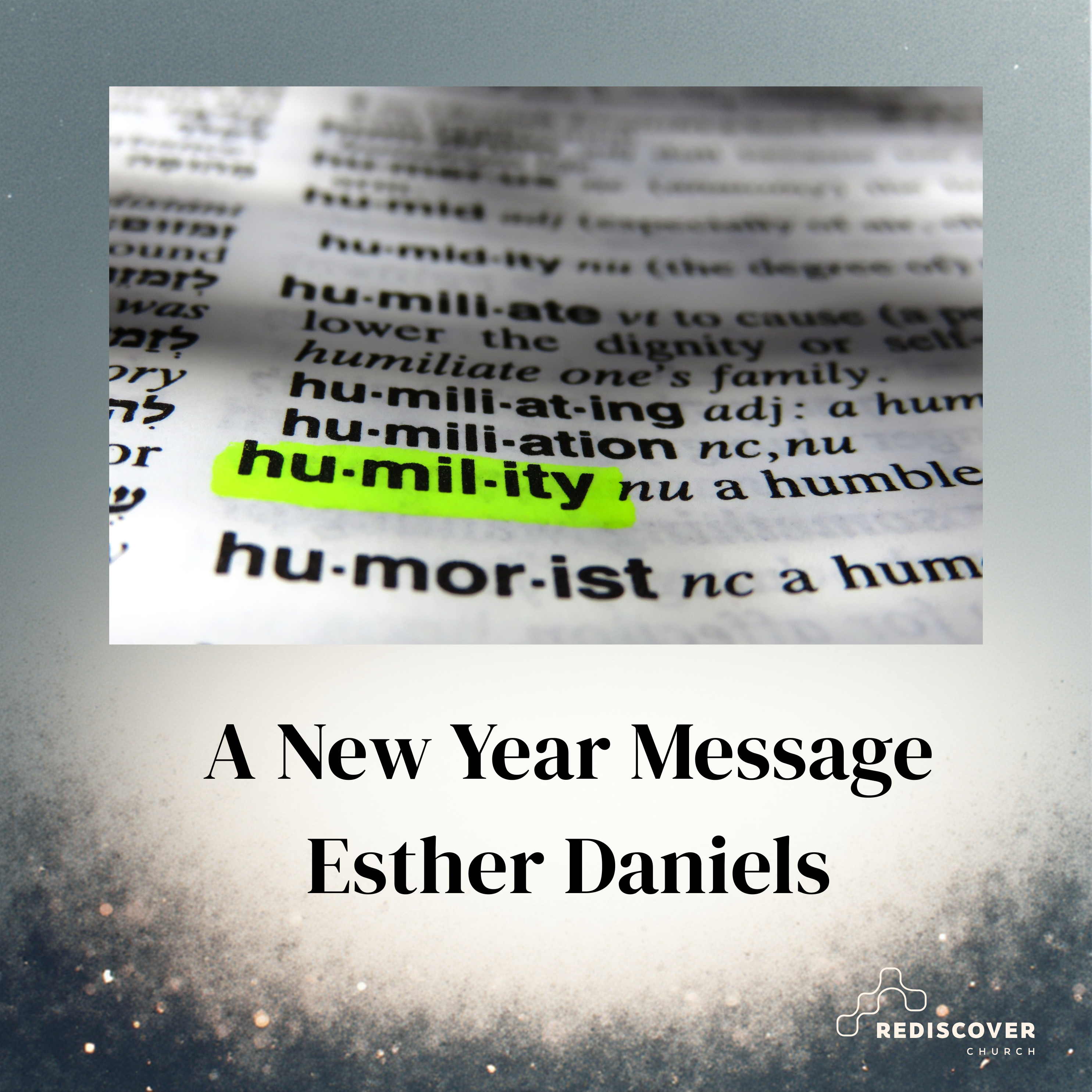 |A New Year's Message|Esther Daniels|4th January 2026|