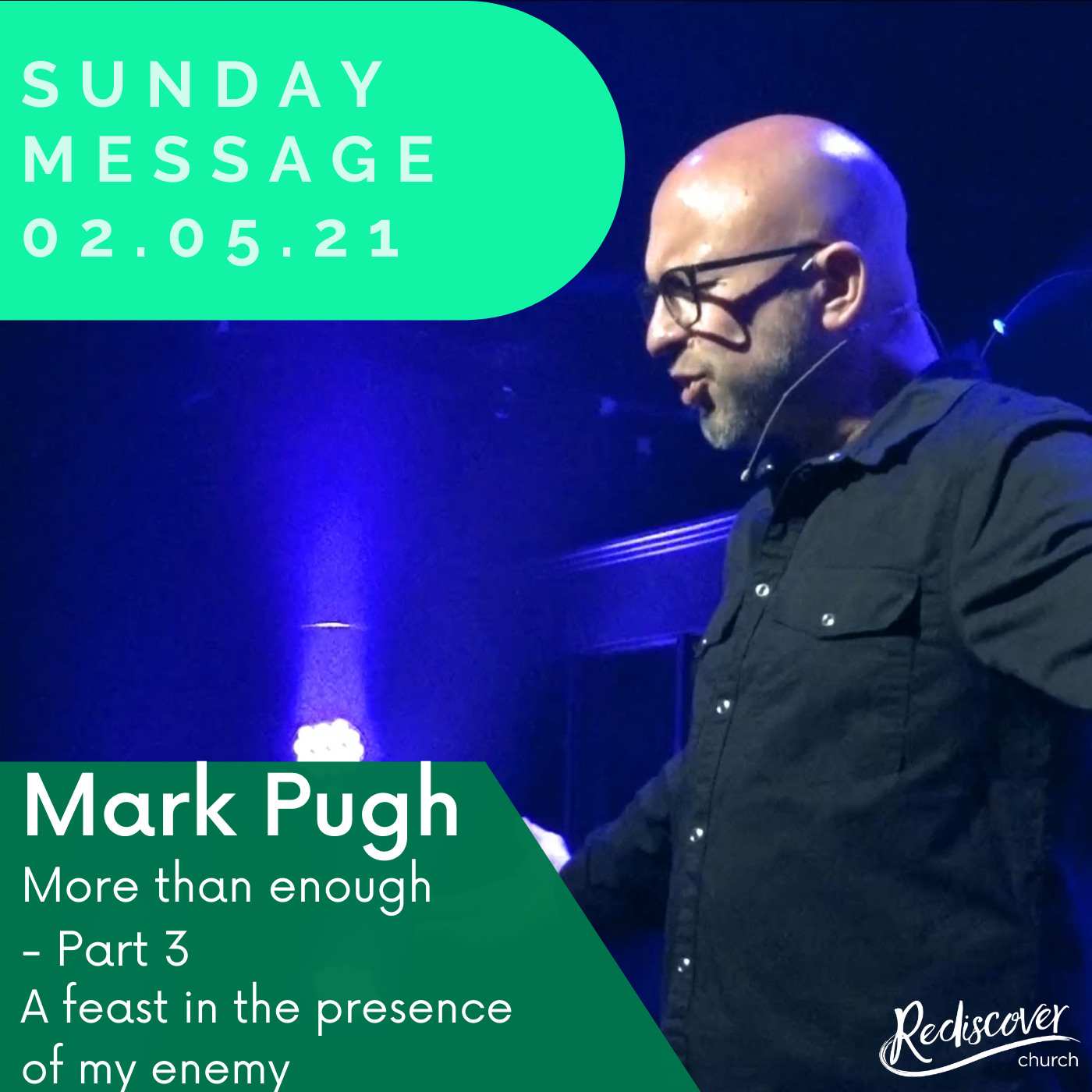 Mark Pugh - Sunday Message | More than enough - Part 3 | A feast in the presence of my enemy