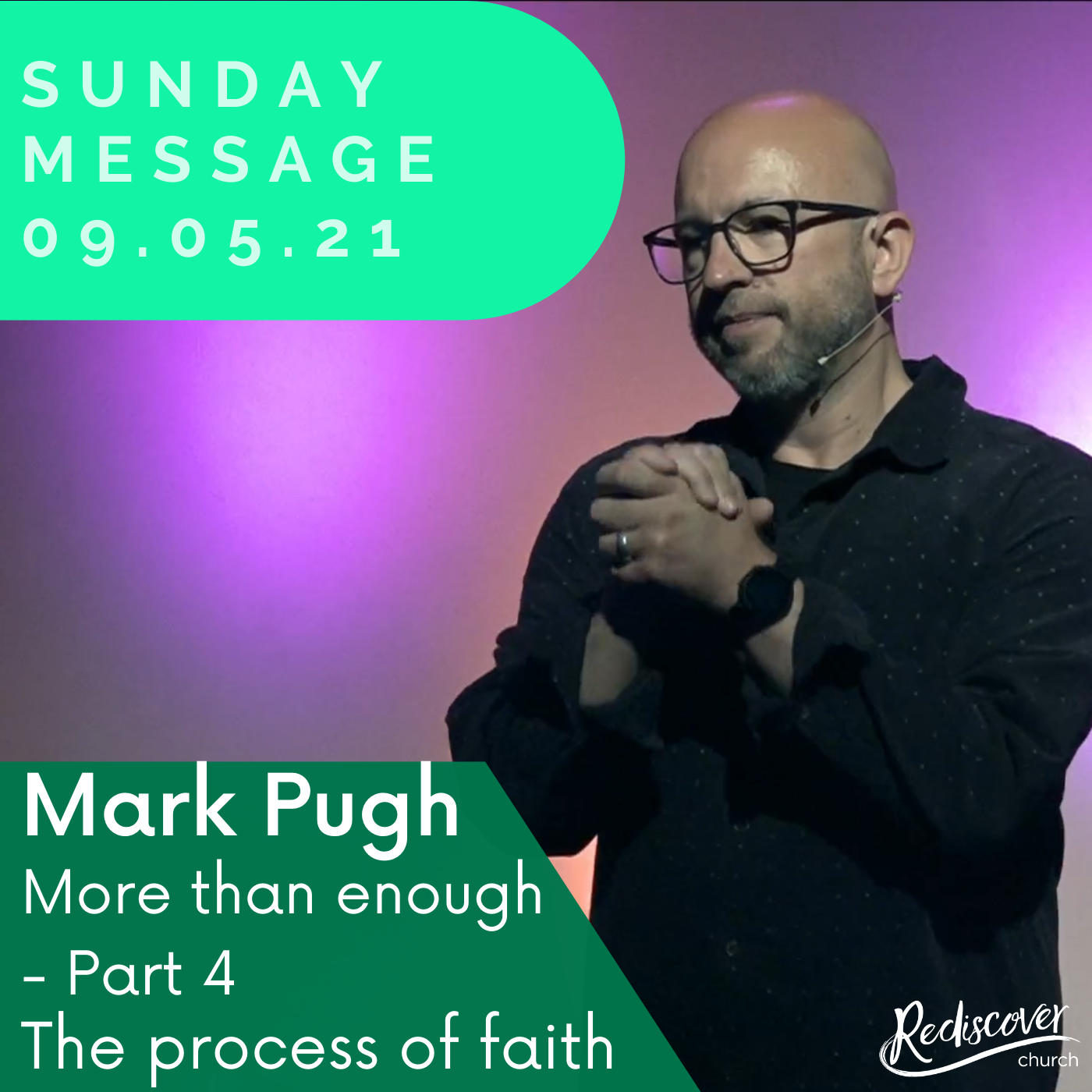 Mark Pugh - Sunday Message | More than enough - Part 4 | The process of faith