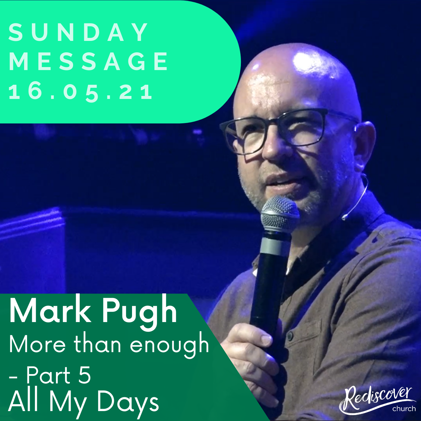 Mark Pugh - Sunday Message | More than enough - Part 5 | All My Days