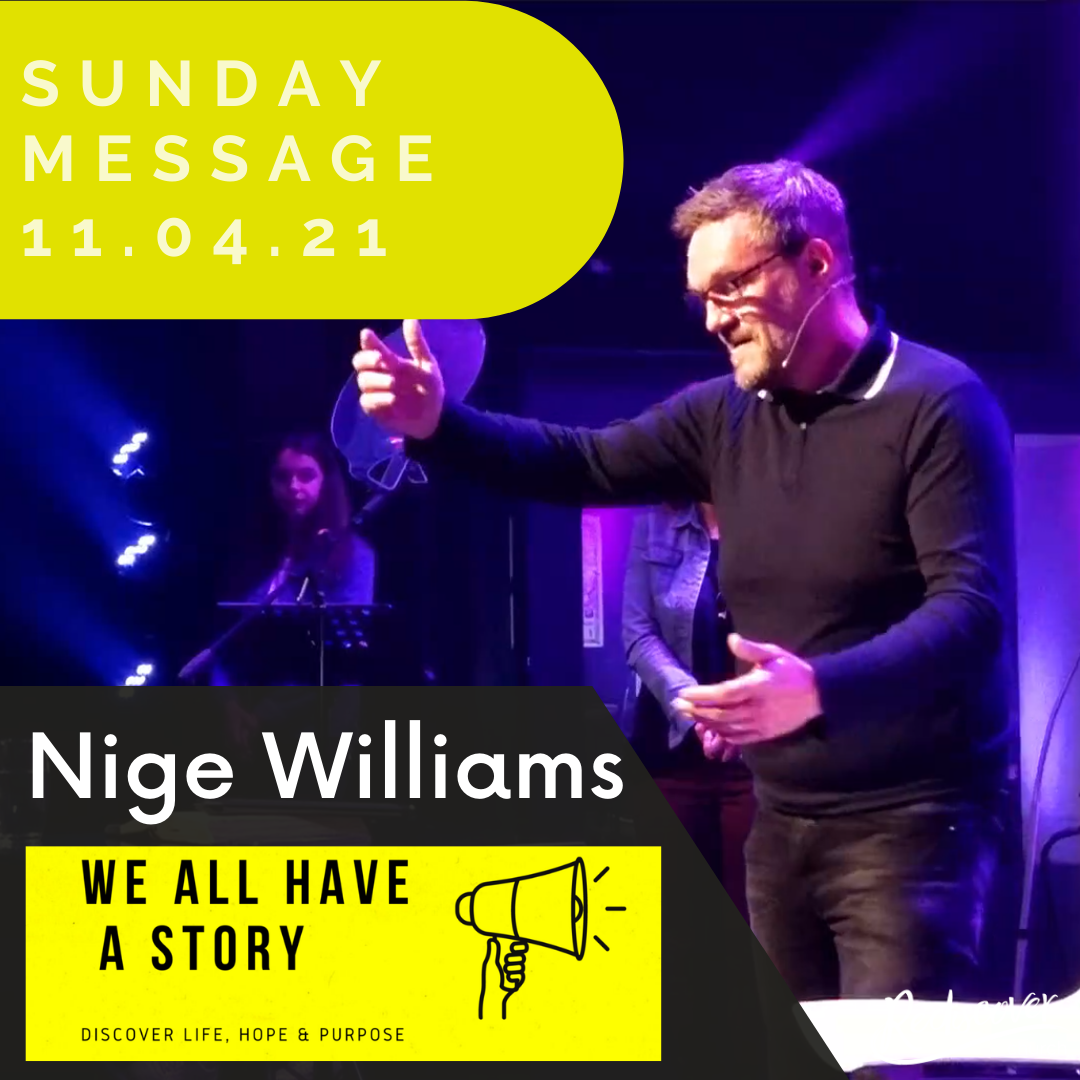 Nige Williams | We all have a story!
