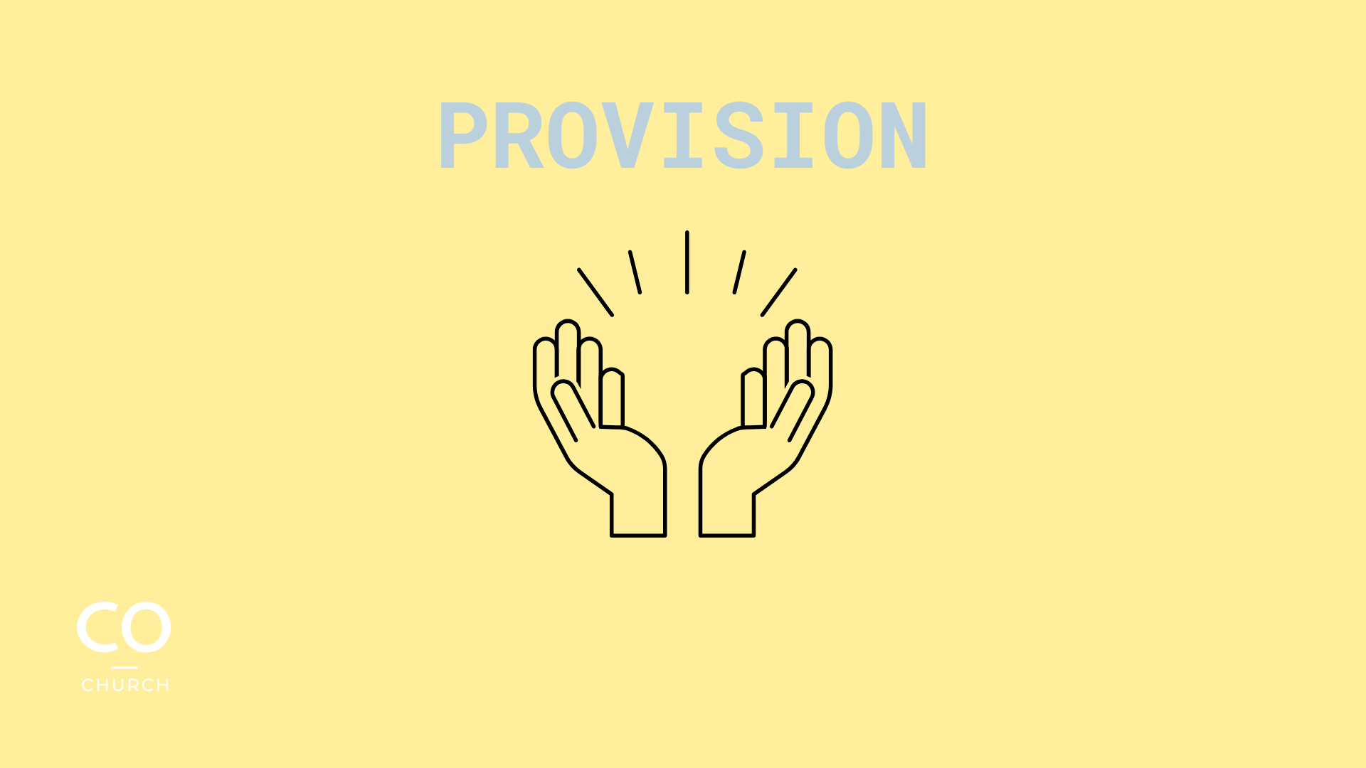 Provision: The Way That We See.