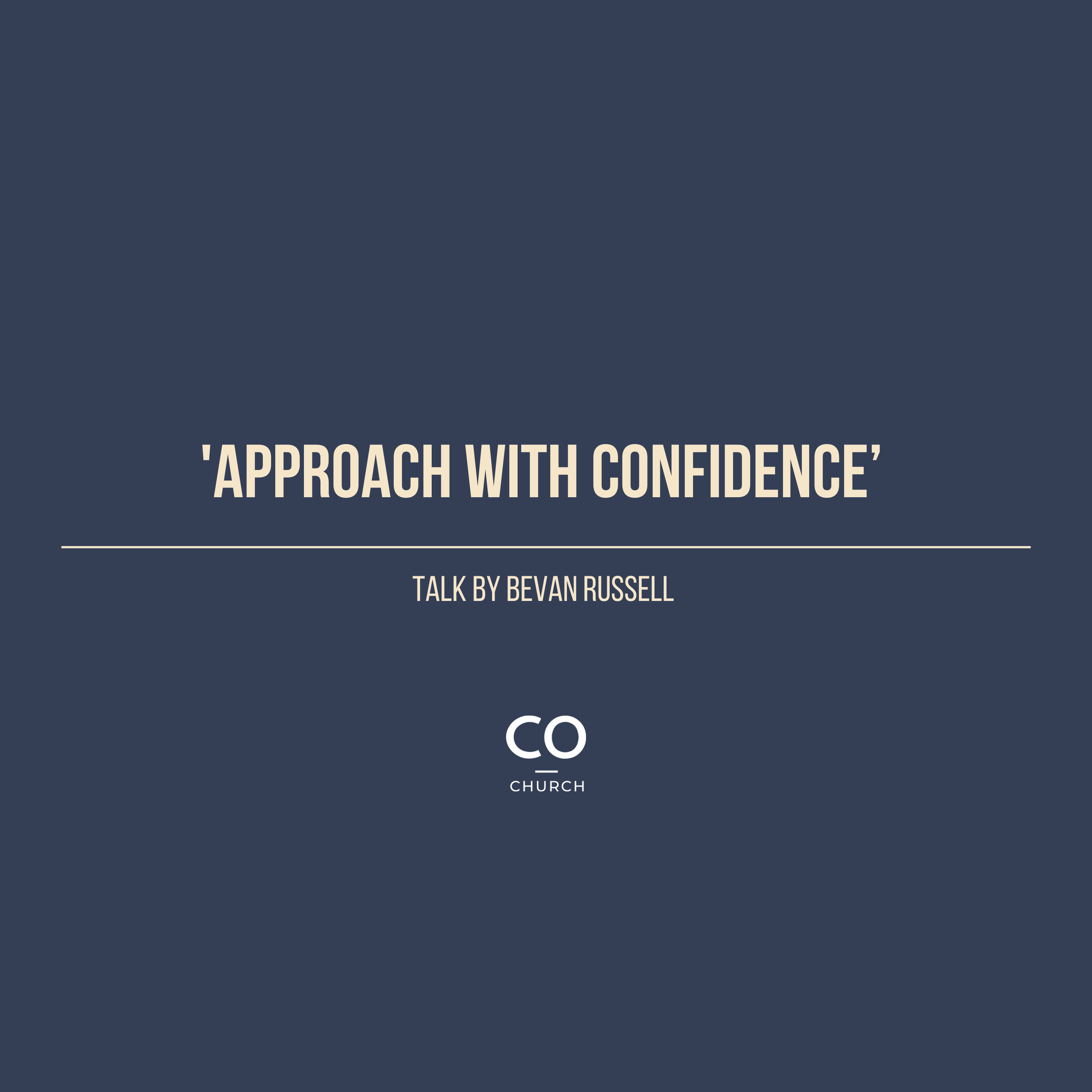 Approach with Confidence