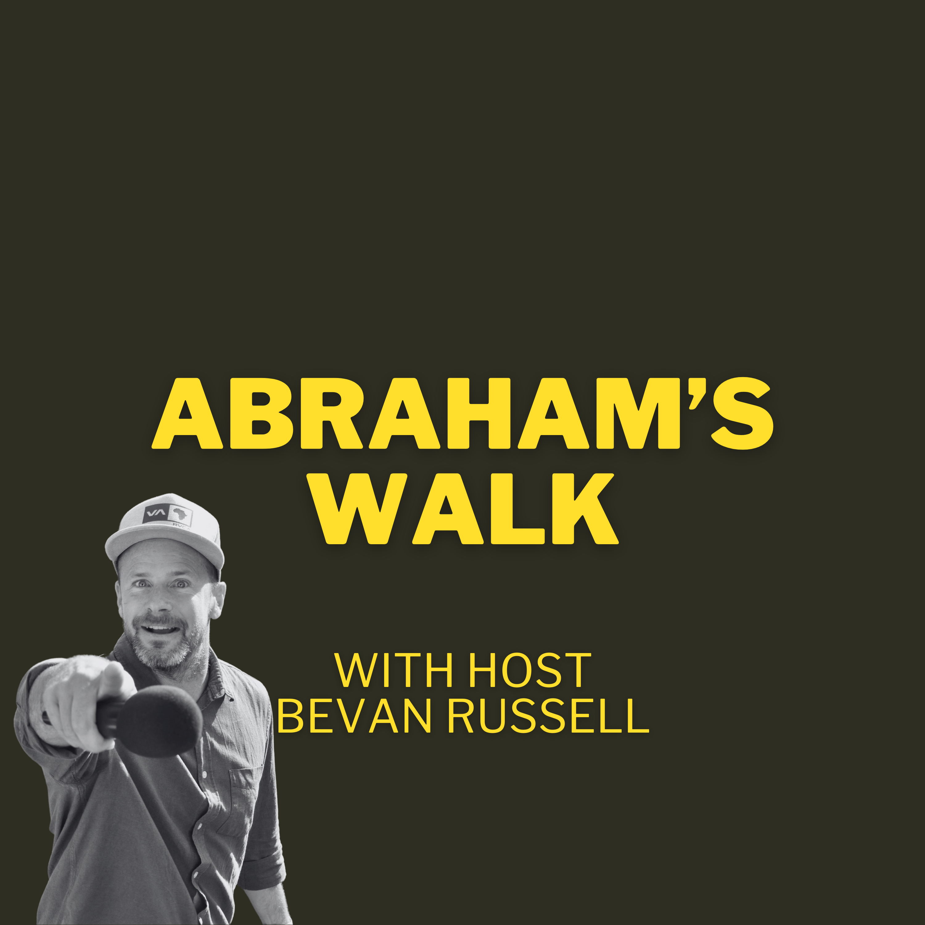Abraham's Walk with host Bevan Russell podcast artwork