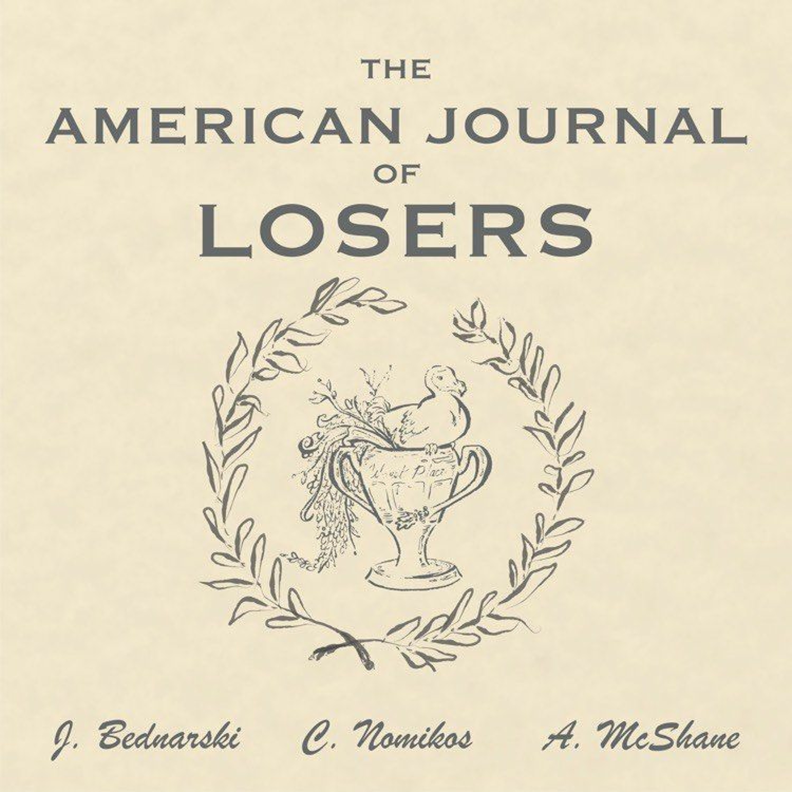 #98.5  Adam Asks Chuck Presents: The American Journal of Losers: 