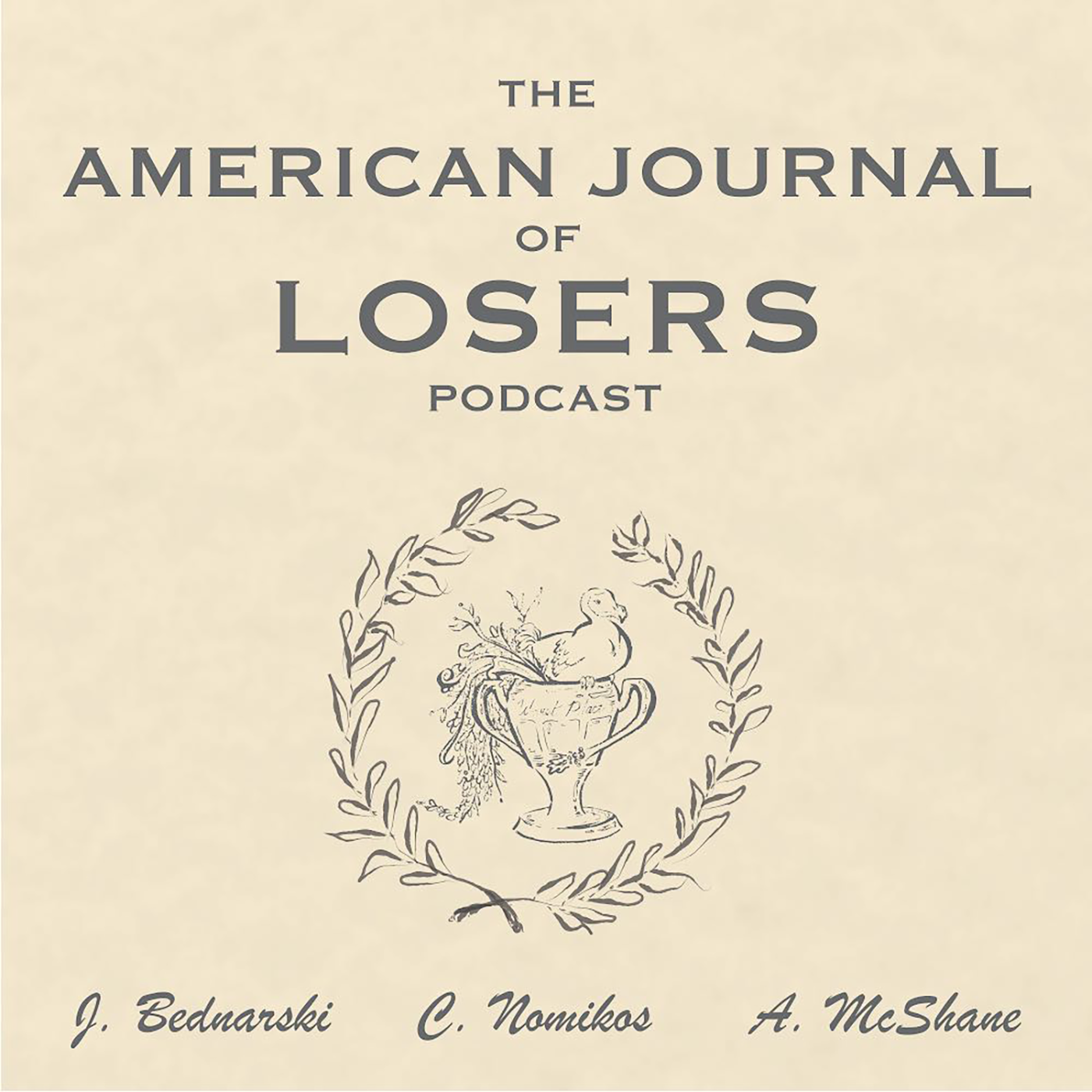 The American Journal of Losers
