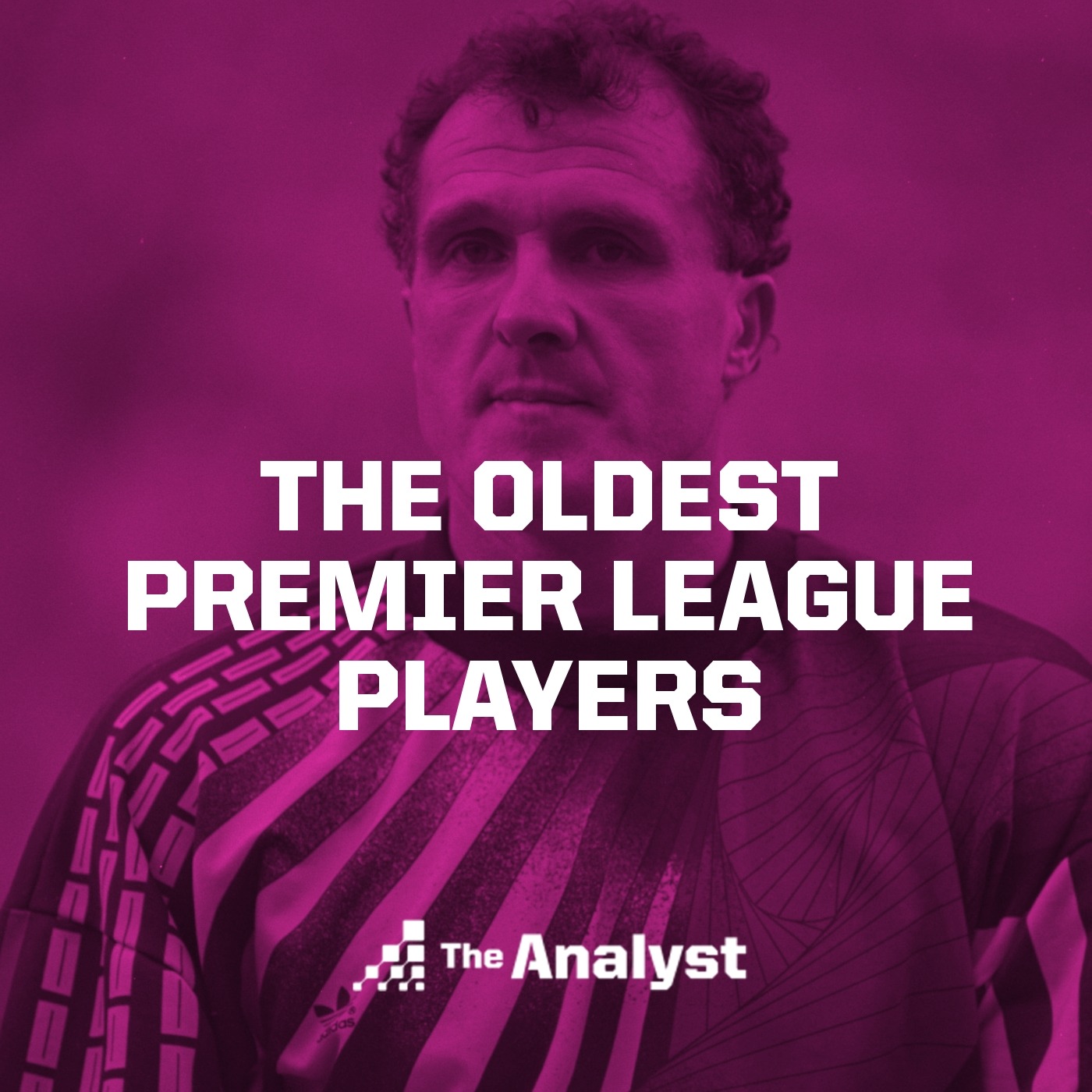 The Oldest Premier League Players
