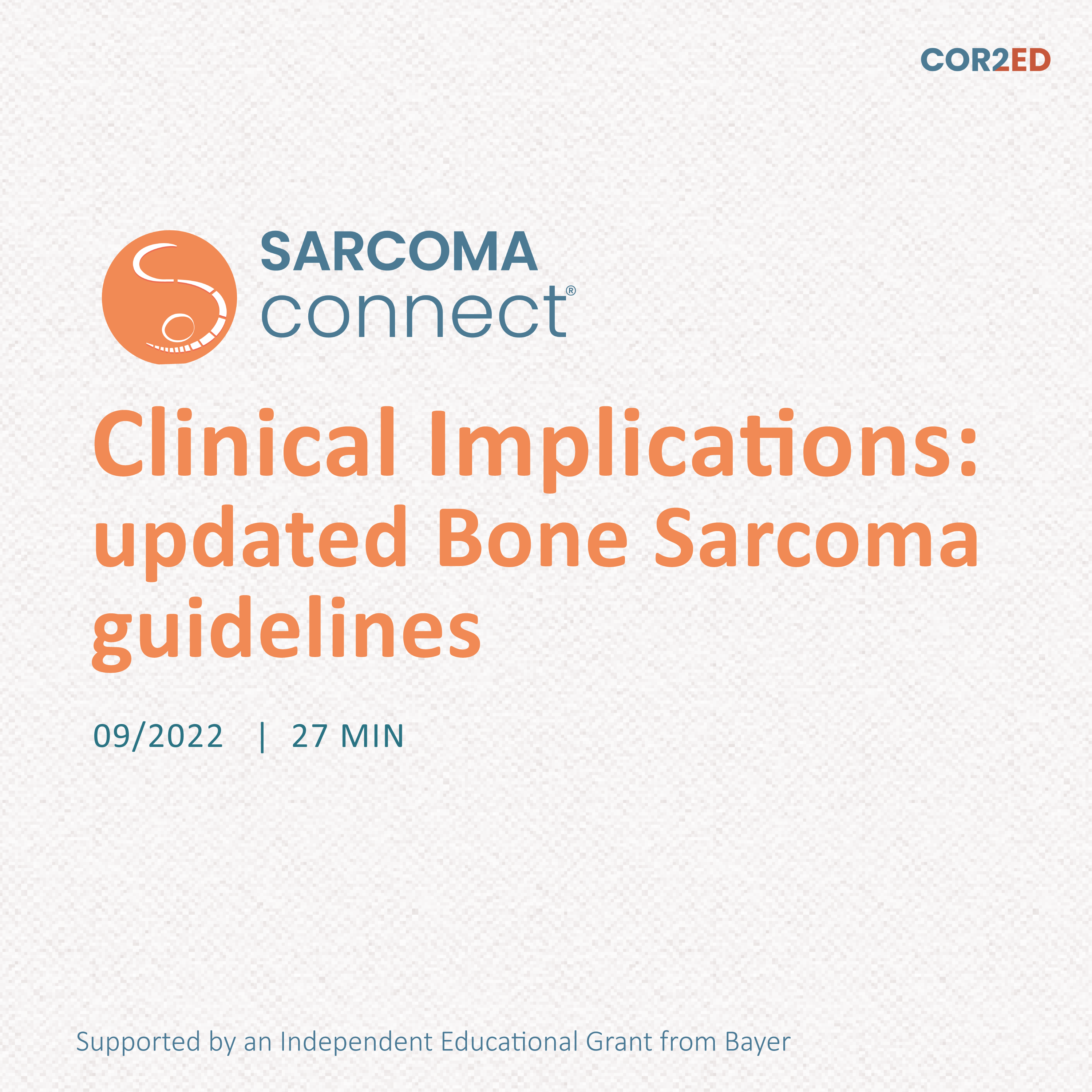Clinical Implications: updated Bone Sarcoma guidelines