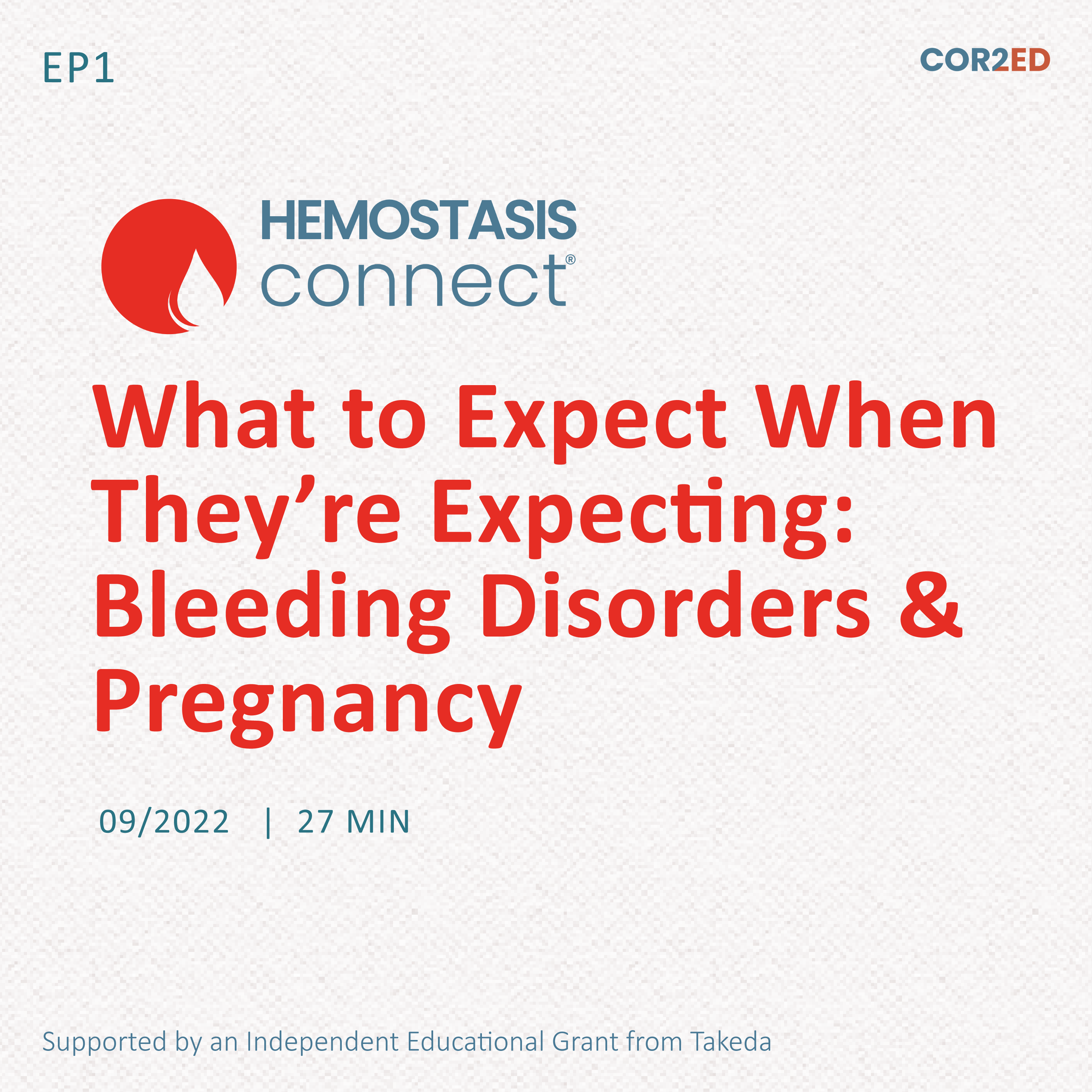 What to Expect When They’re Expecting: Bleeding Disorders and Pregnancy 