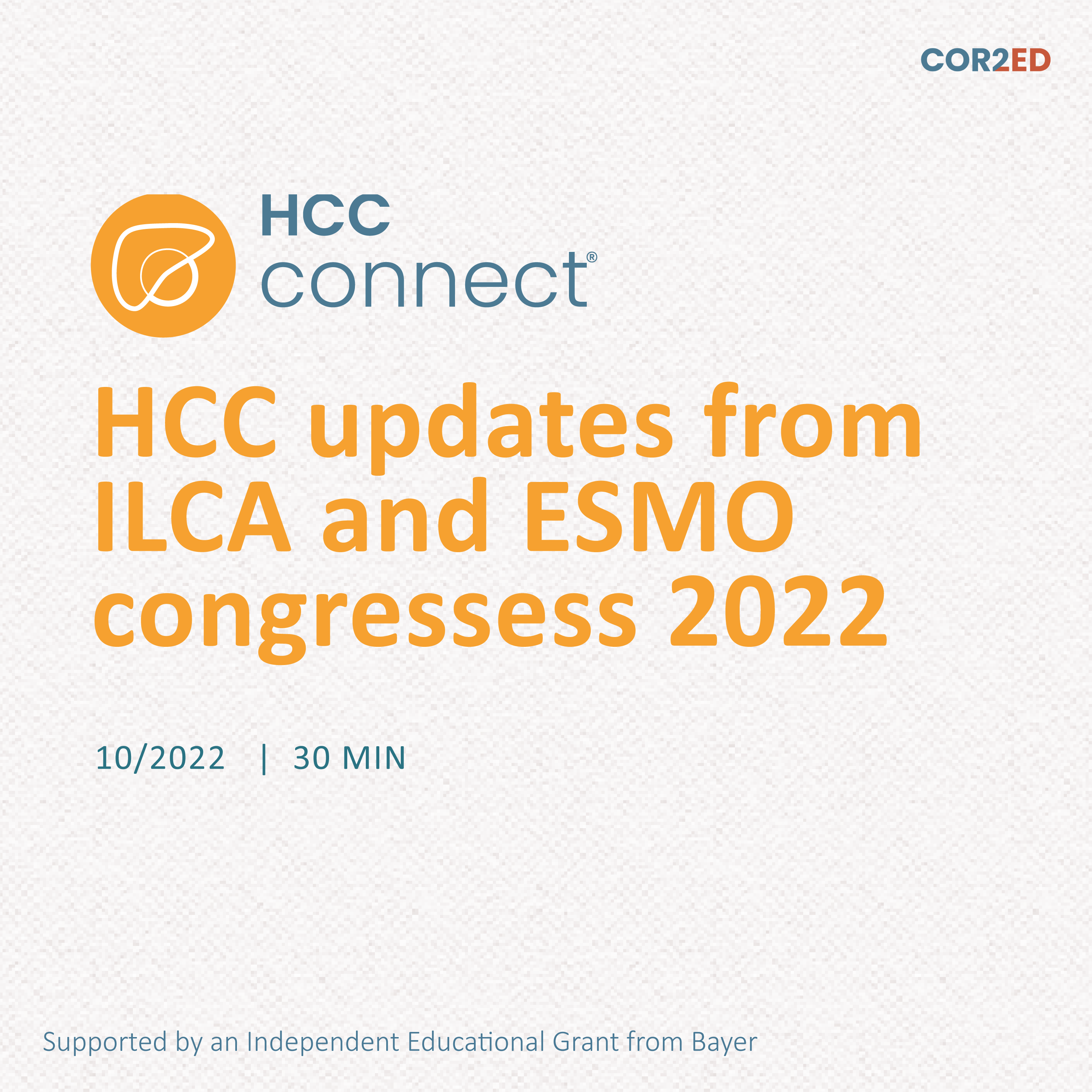 HCC updates from ILCA and ESMO congressess 2022