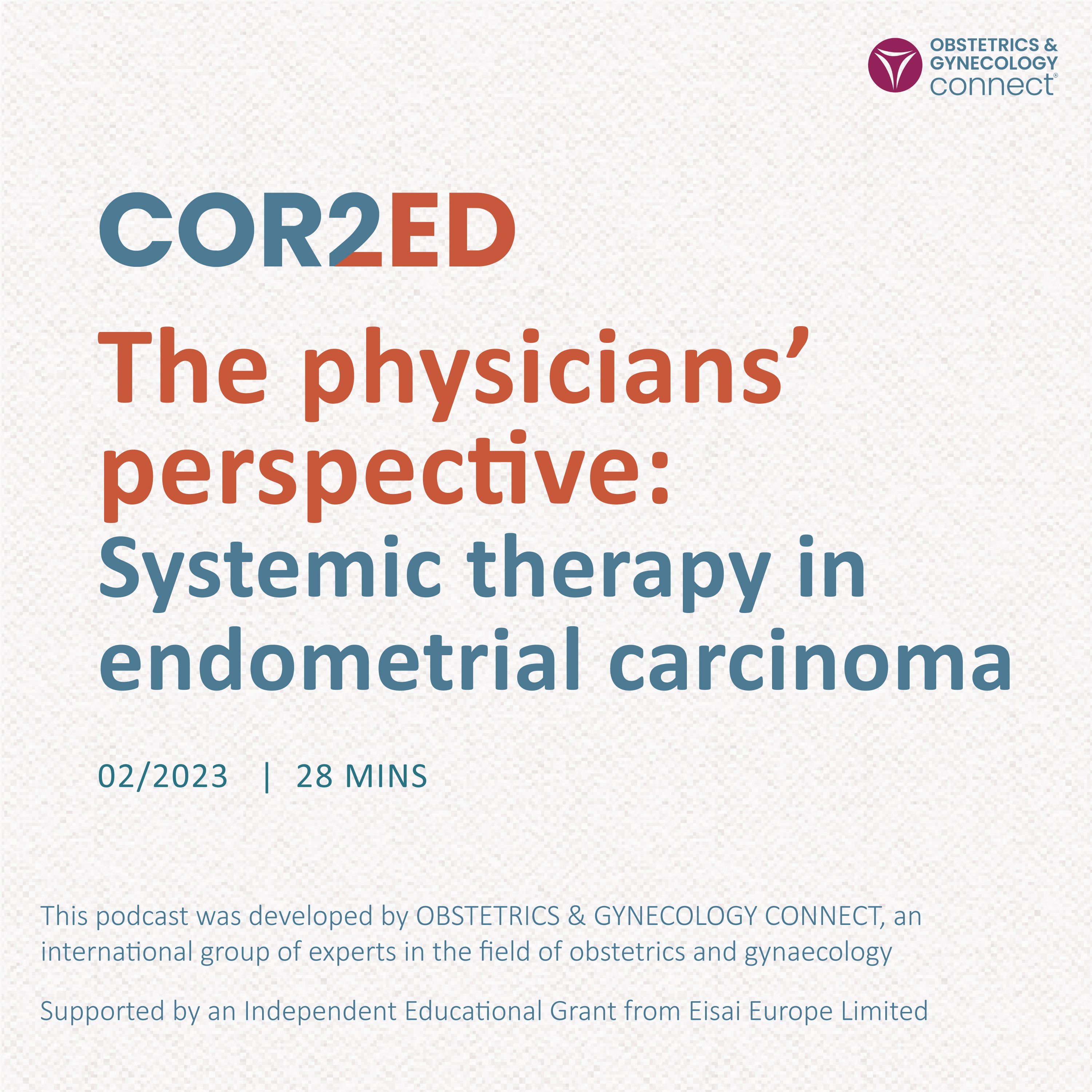 The physicians’ perspective: Systemic therapy in endometrial carcinoma
