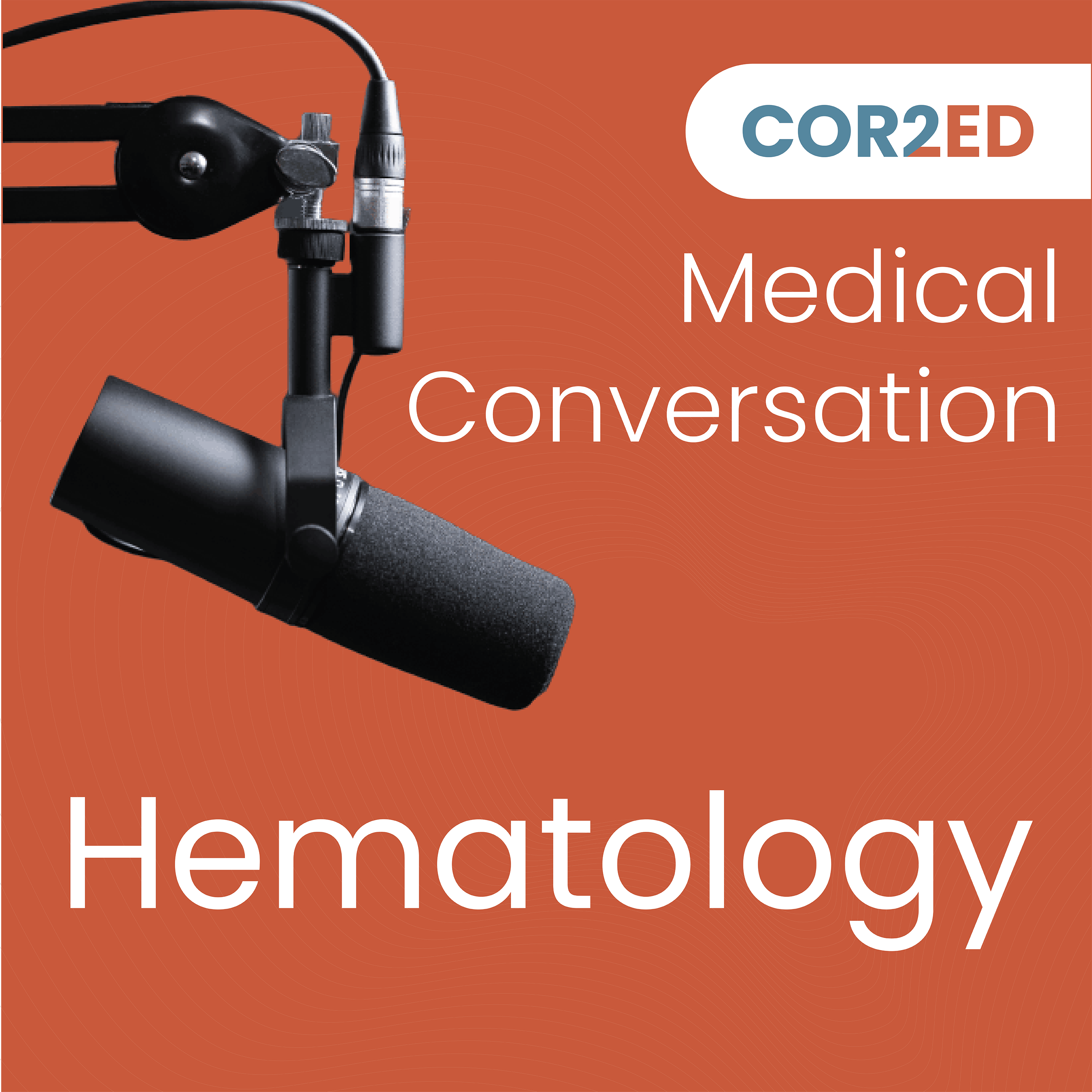 Hematology Medical Conversation