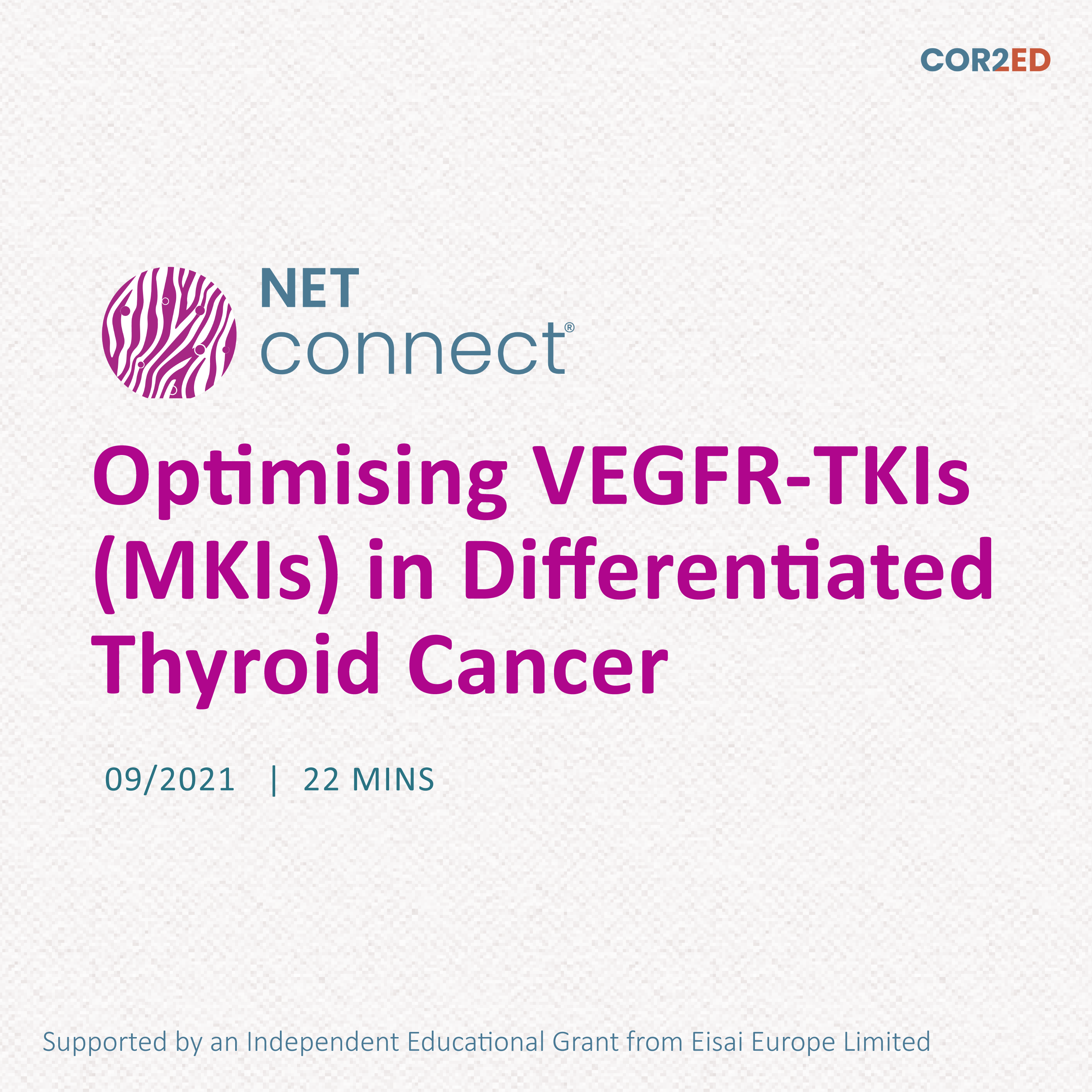 Optimising VEGFR-TKIs (MKIs) in Differentiated Thyroid Cancer