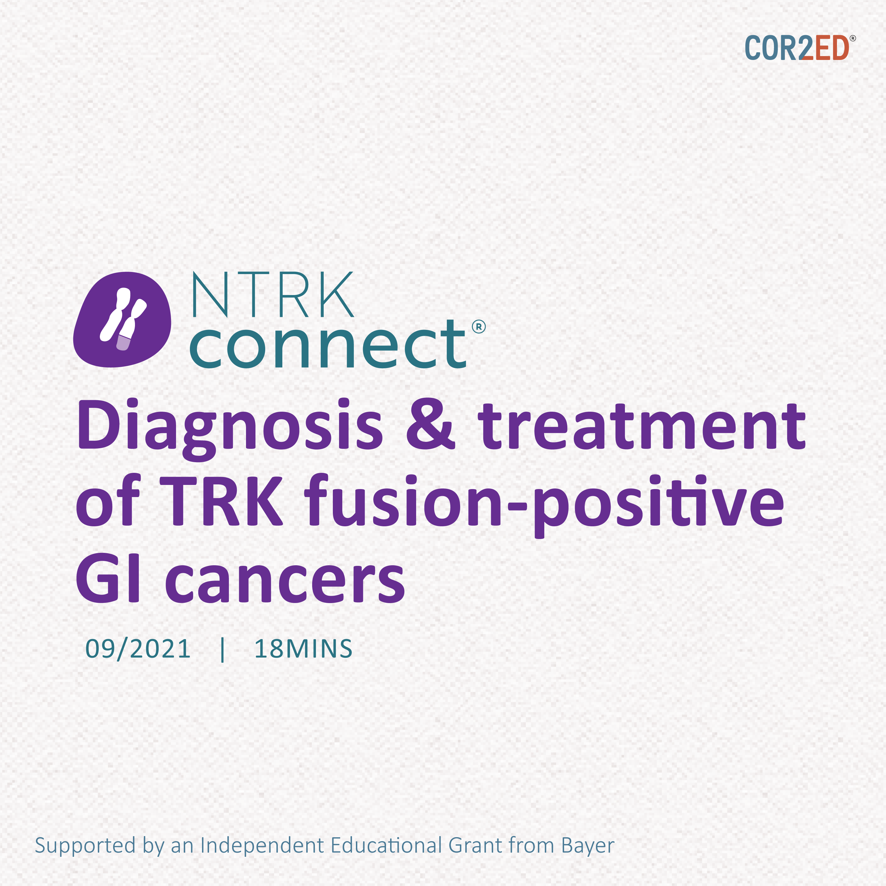 Diagnosis and treatment of TRK fusion-positive GI cancers 