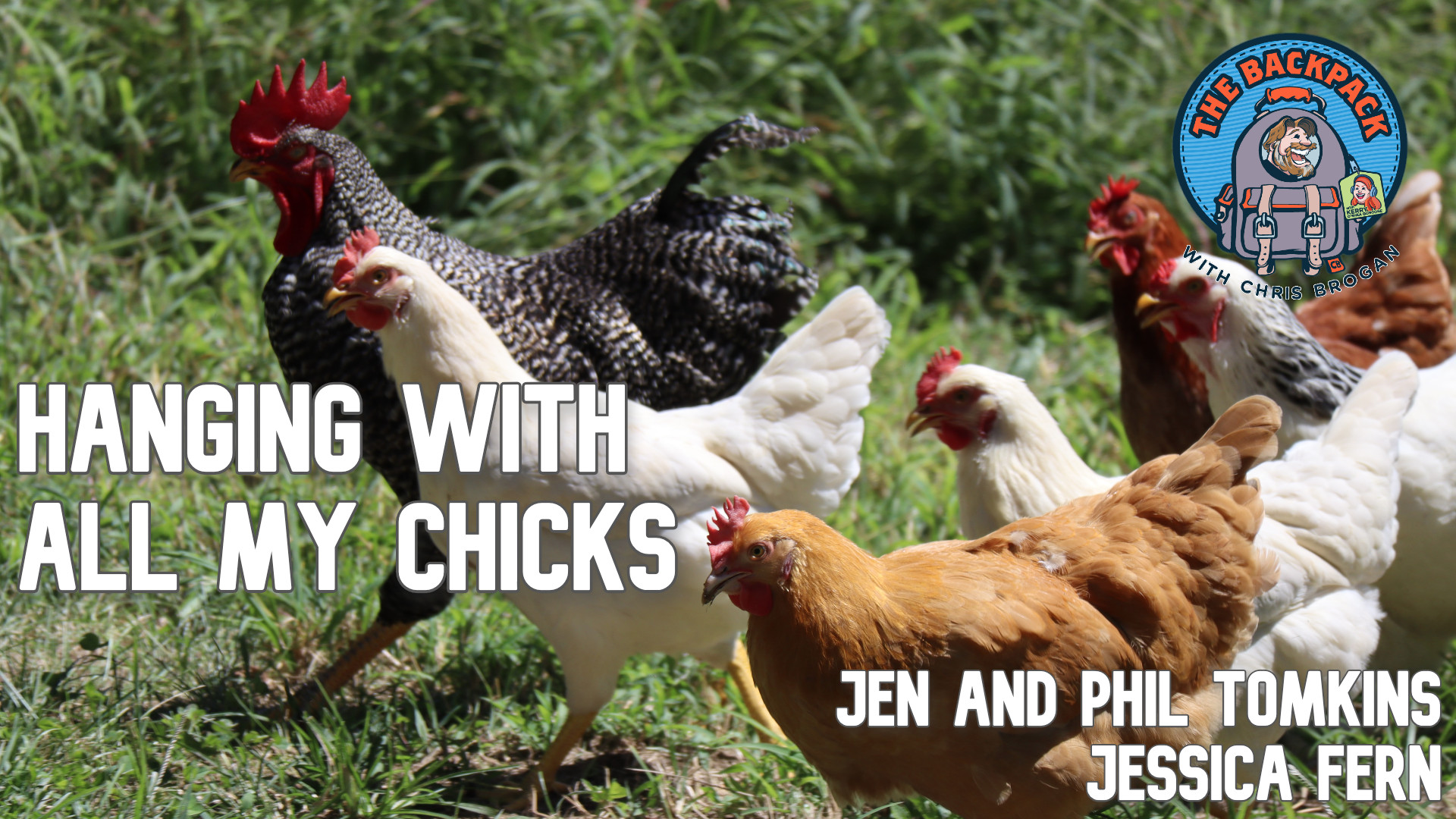 Jen and Phil of &#34;Rent the Chicken&#34; and &#34;Polysecure&#34; Author Jessica Fern on The Backpack Show