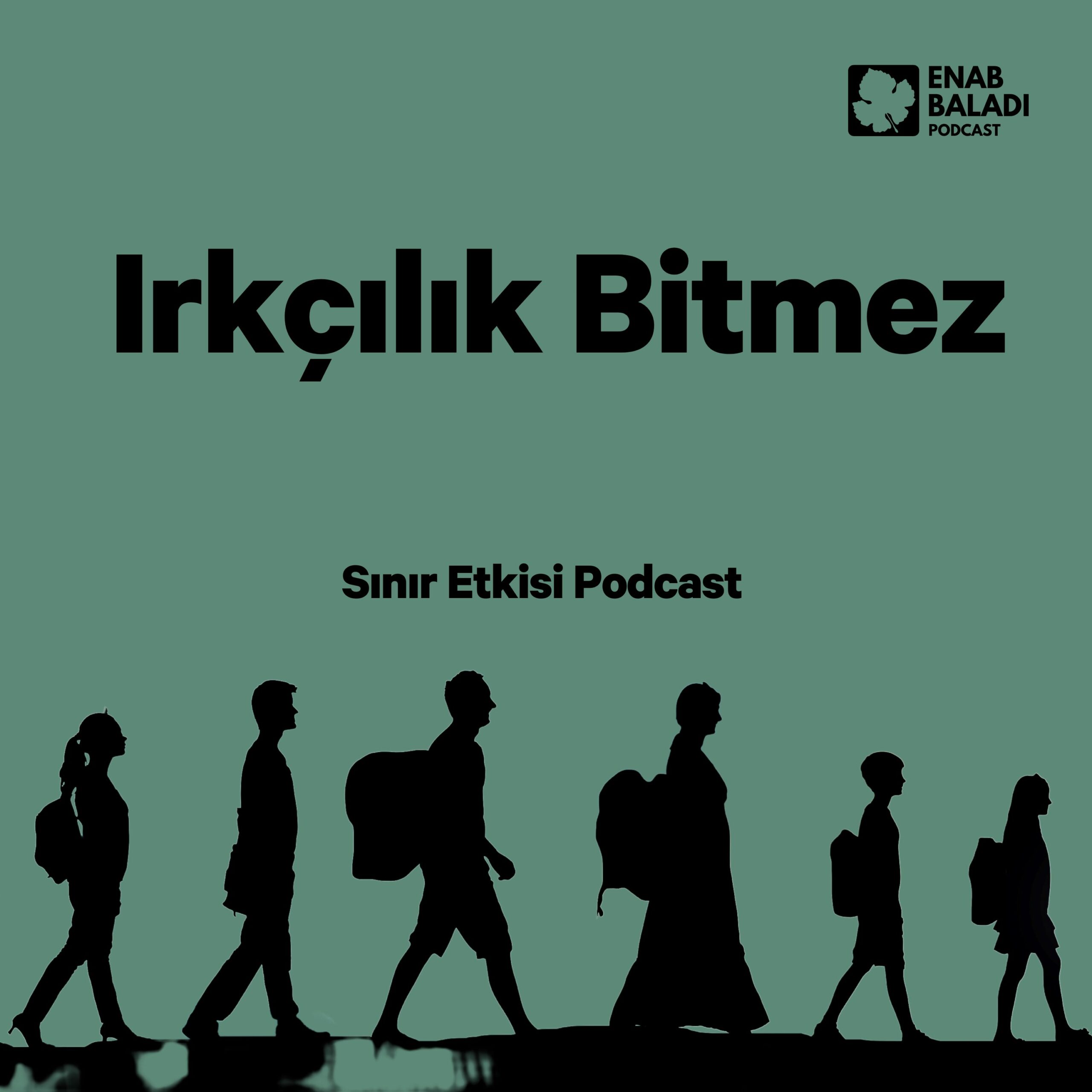 Irkçılık Bitmez | Sınır Etkisi