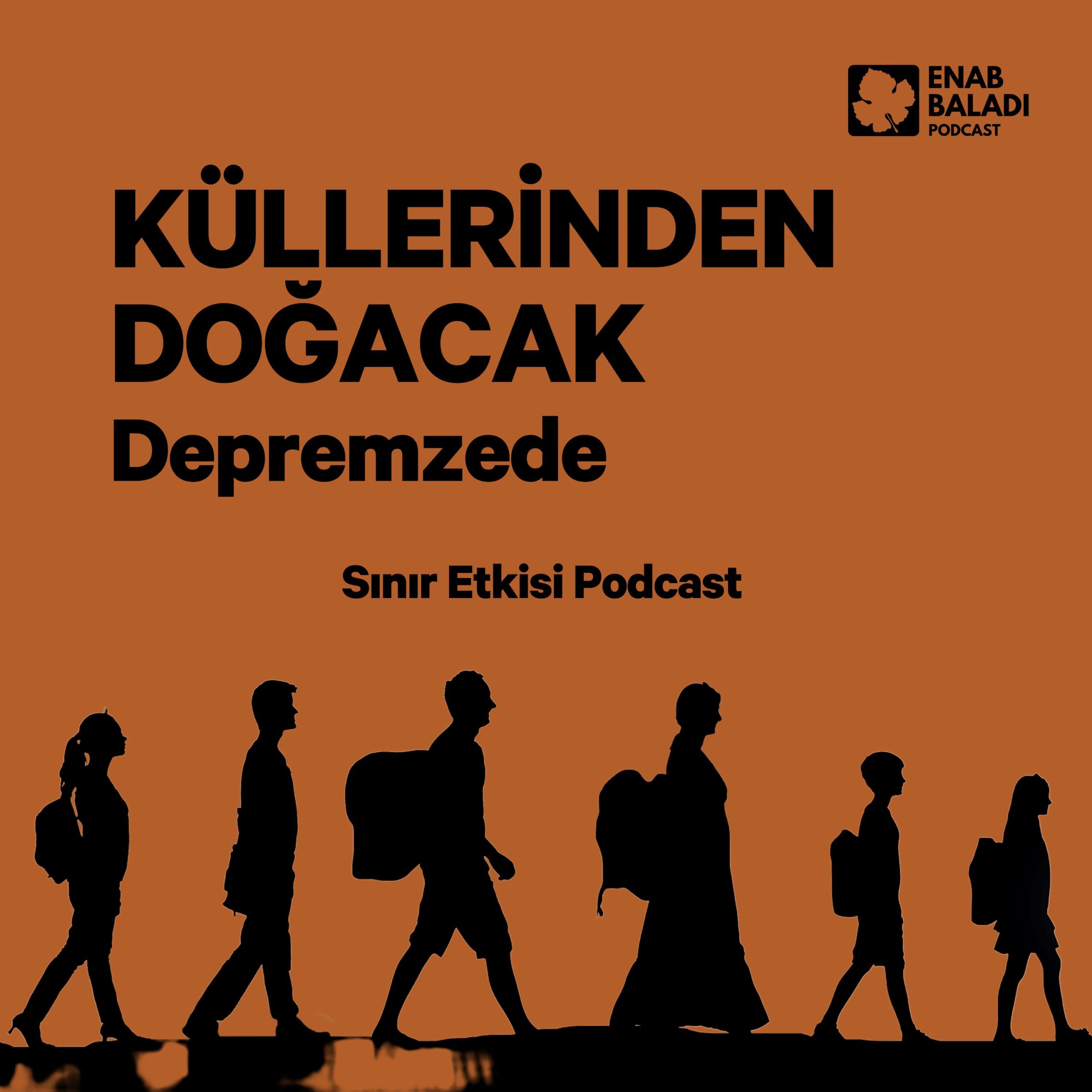 Küllerinden Doğacak | Depremzede | Sınır Etkisi