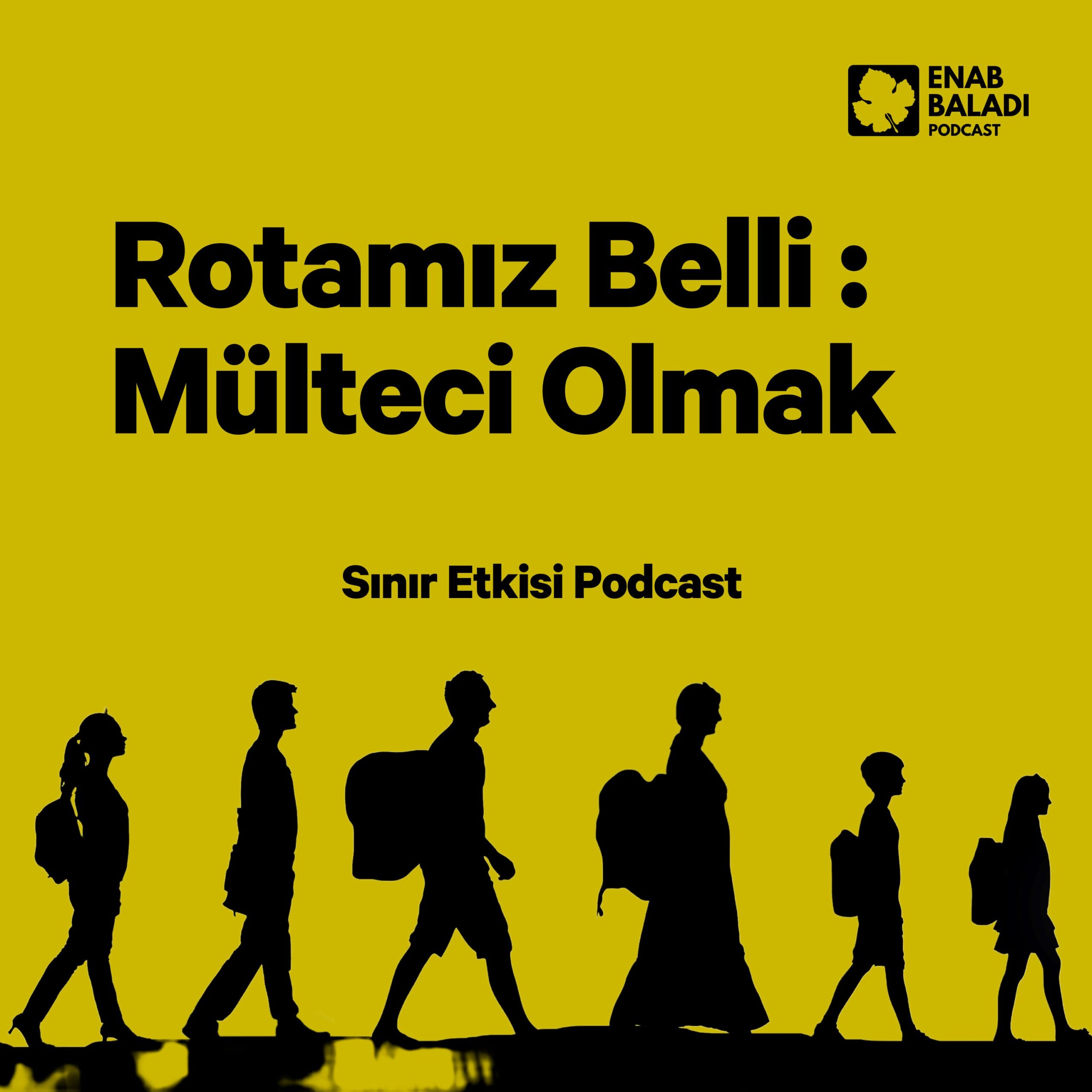 Rotamız Belli : Mülteci Olmak | Sınır Etkisi