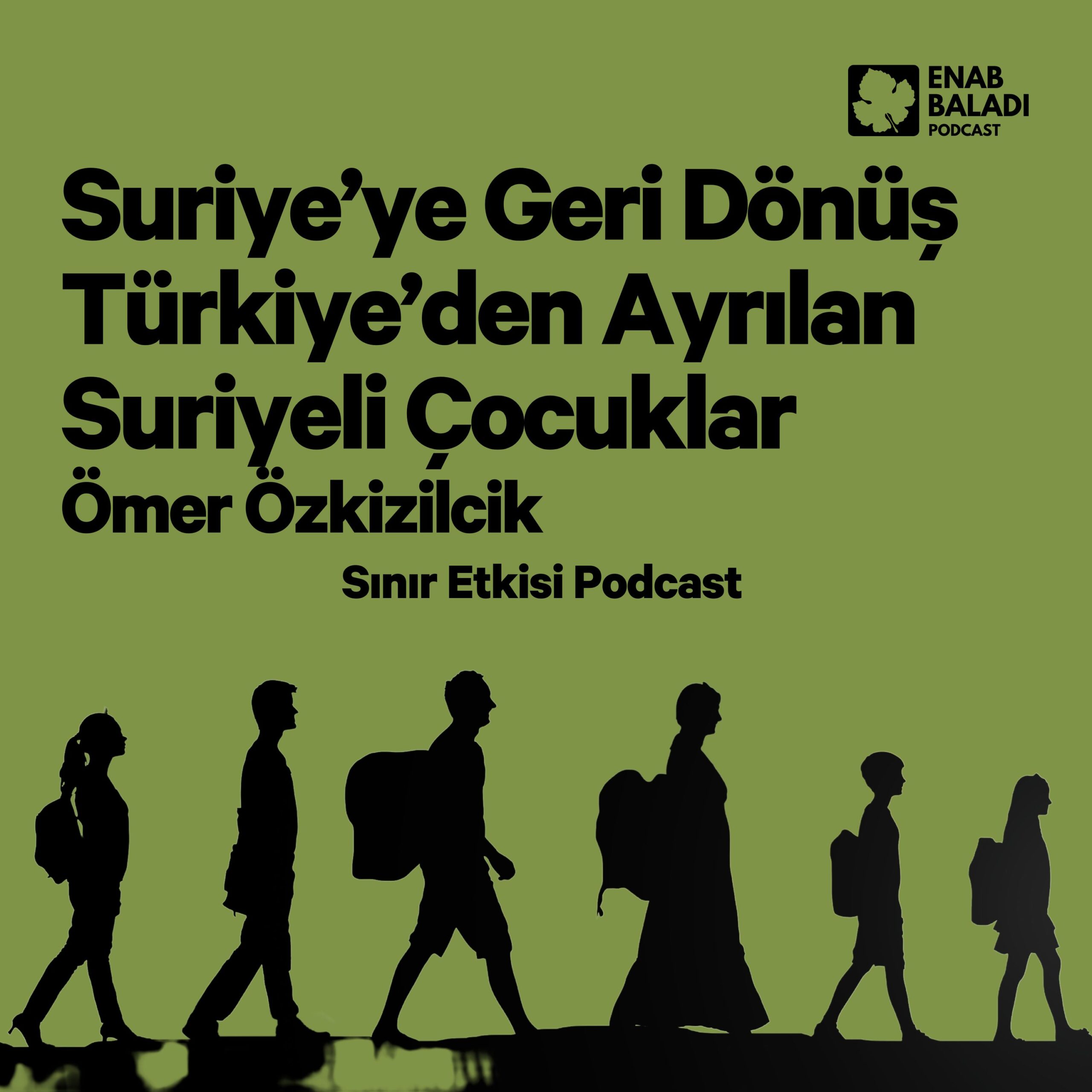 Suriye'ye Geri Dönüş: Türkiye’den Ayrılan Suriyeli Çocuklar | Sınır Etkisi