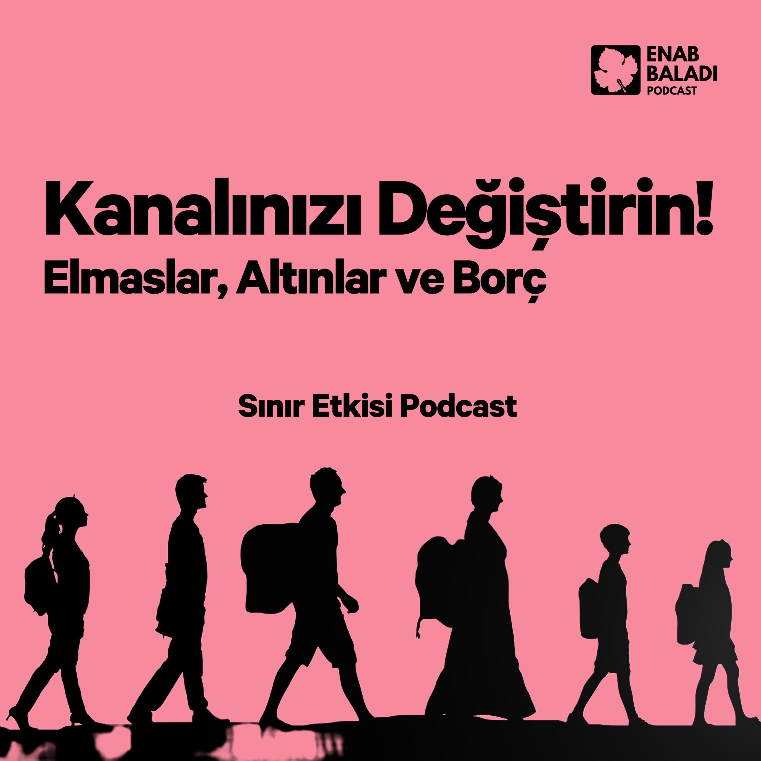 Elmaslar, Altınlar ve Borç: Kanalınızı Değiştirin! | Sınır Etkisi