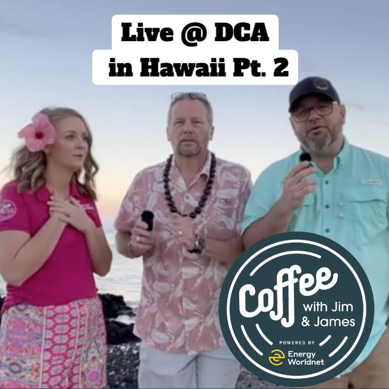 Live @ Distribution Contractor Association pt. 2 – Coffee with Jim and James Episode 174