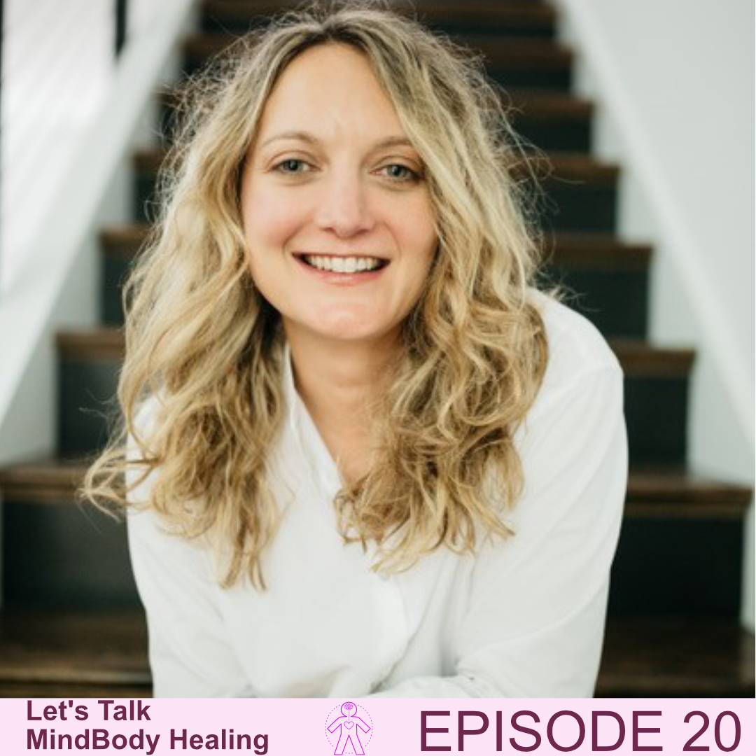 E20: Multiple sclerosis, the MS Stage, and using MindBody healing to live a life beyond your wildest dreams with Megan Evans