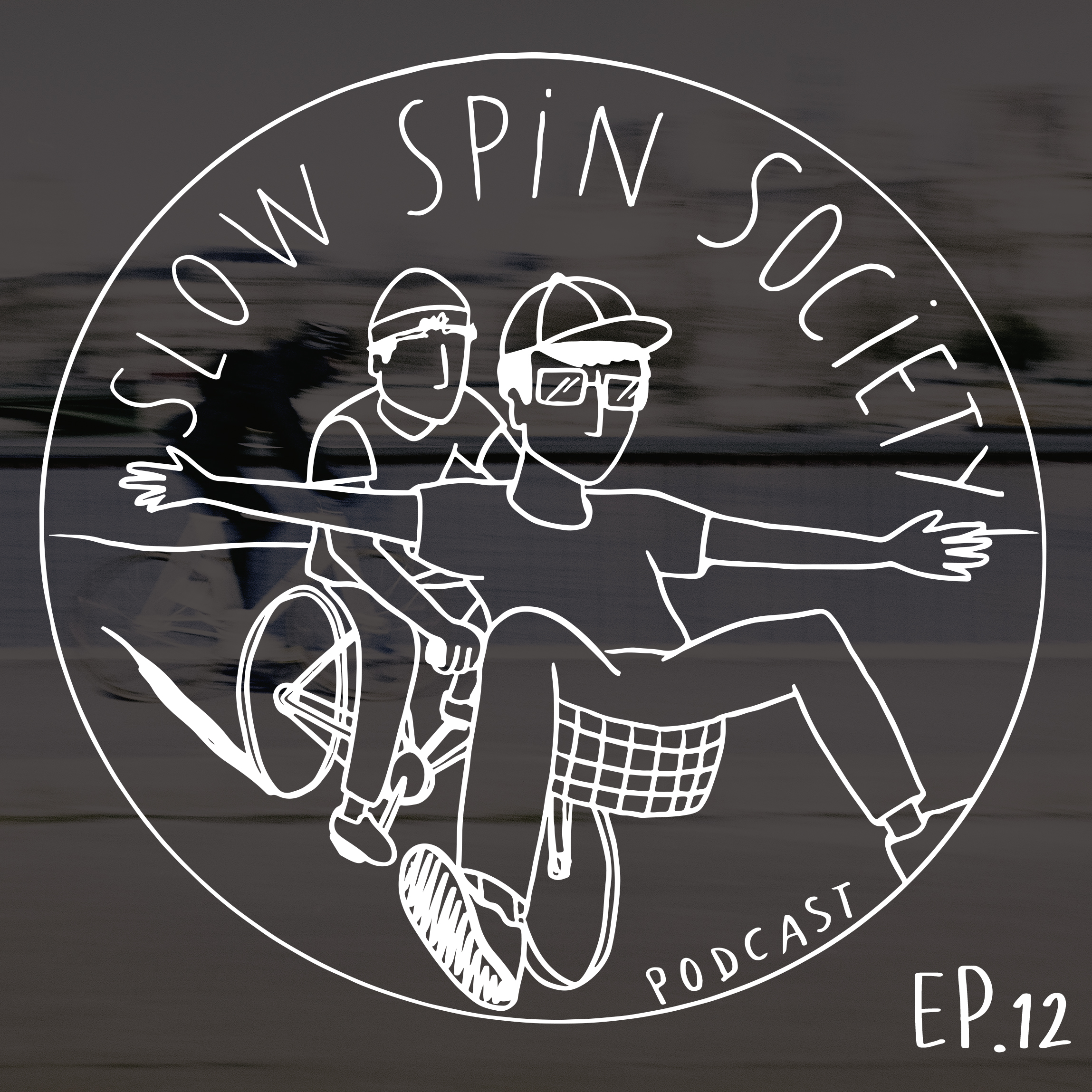 The Slow Spin Society Podcast Ep.12 : This vs That - Fixed Gear Edition